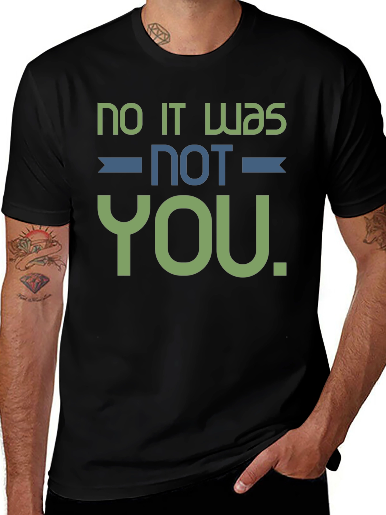Variant 23 of No It Was Not You T-Shirt, Funny Sarcastic Tee