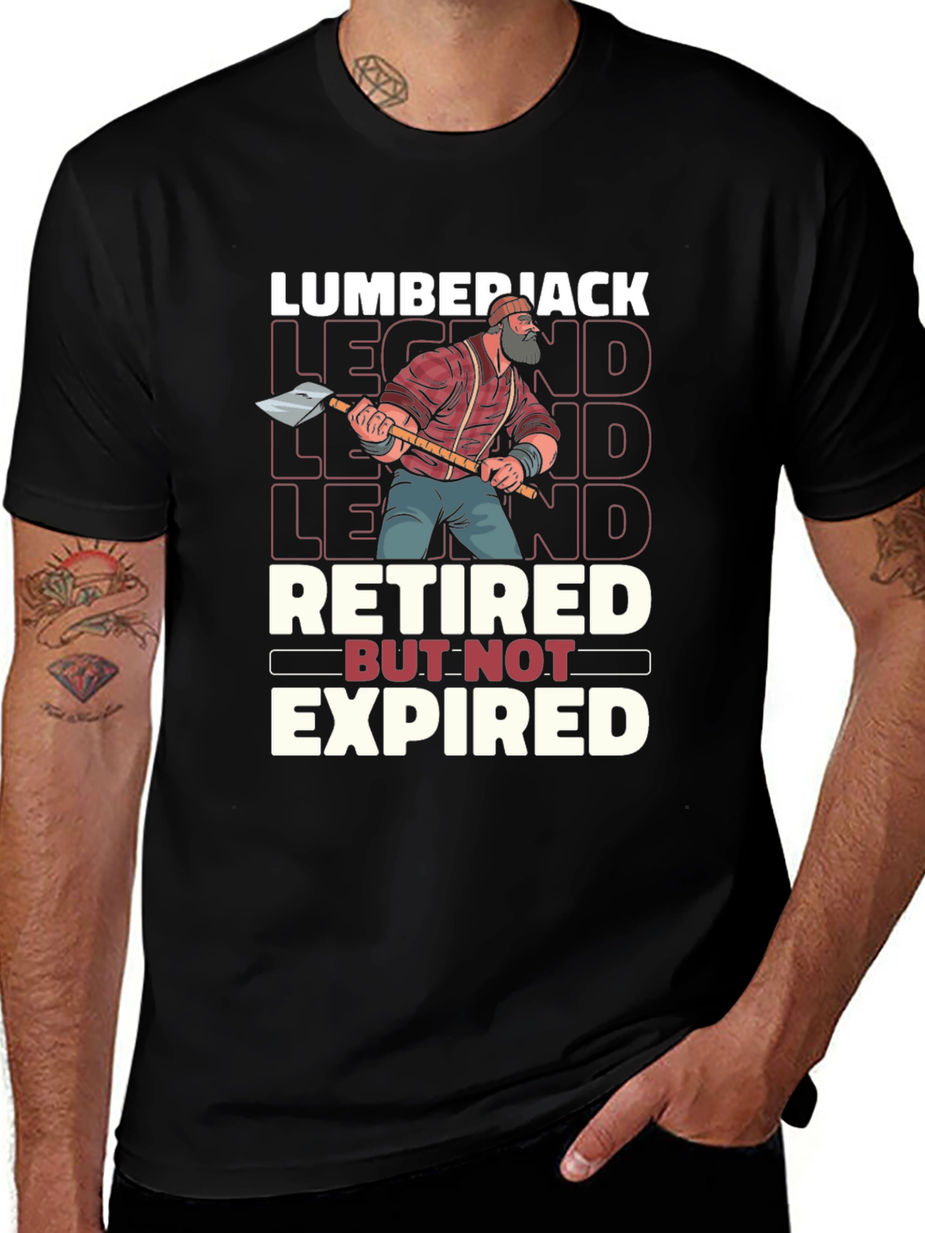 Variant 18 of Lumberjack Legend Retired But Not Expired T-Shirt