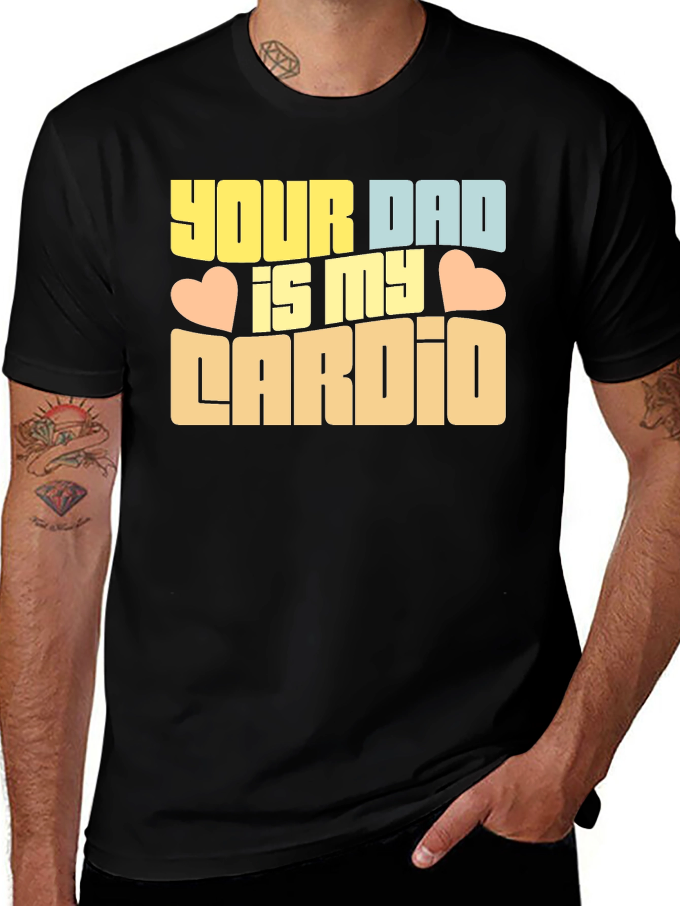 Variant 28 of Your Dad is My Cardio Graphic Tee