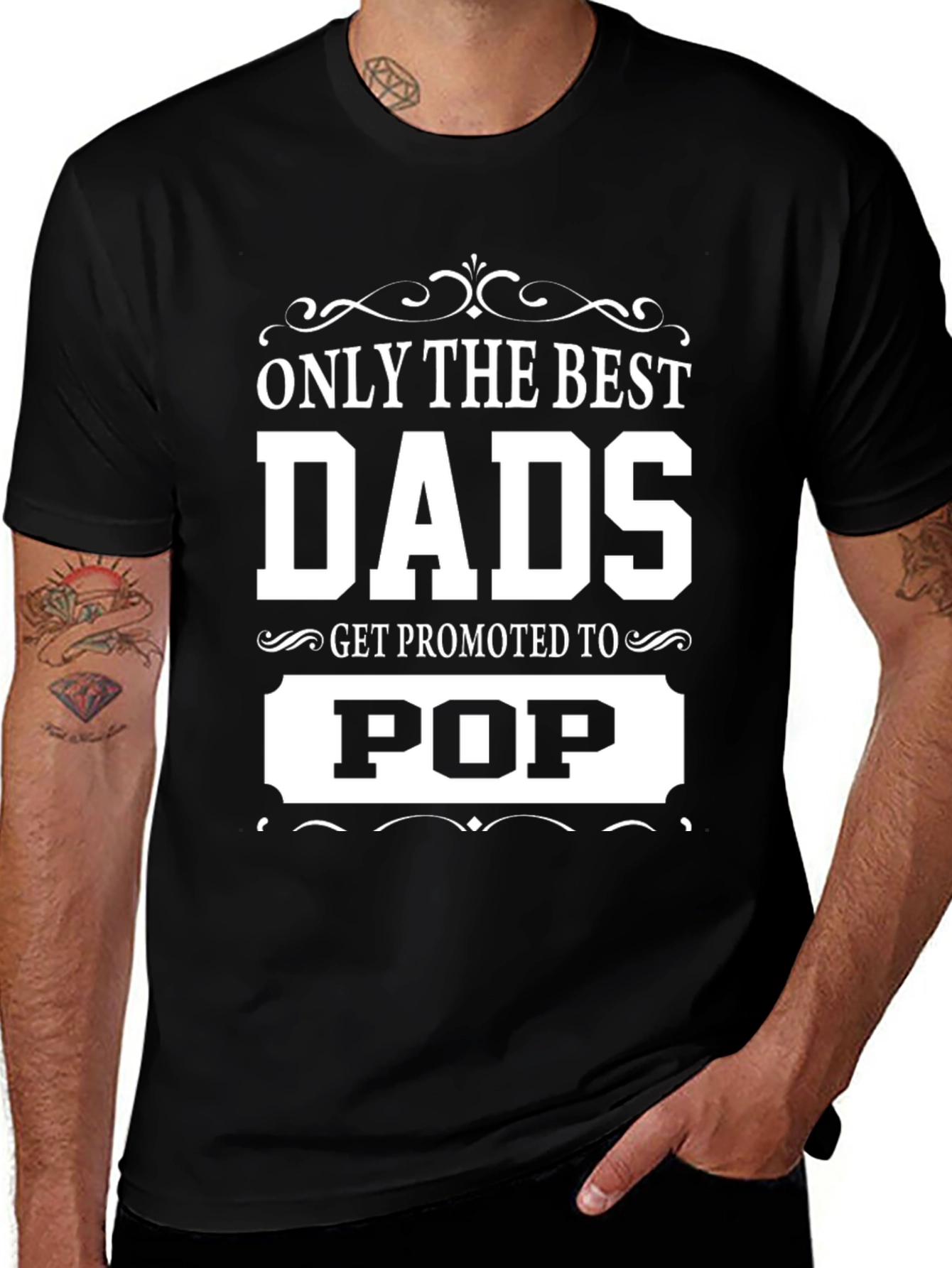 Variant 6 of Only the Best Dads Get Promoted to Pop - Black T-Shirt