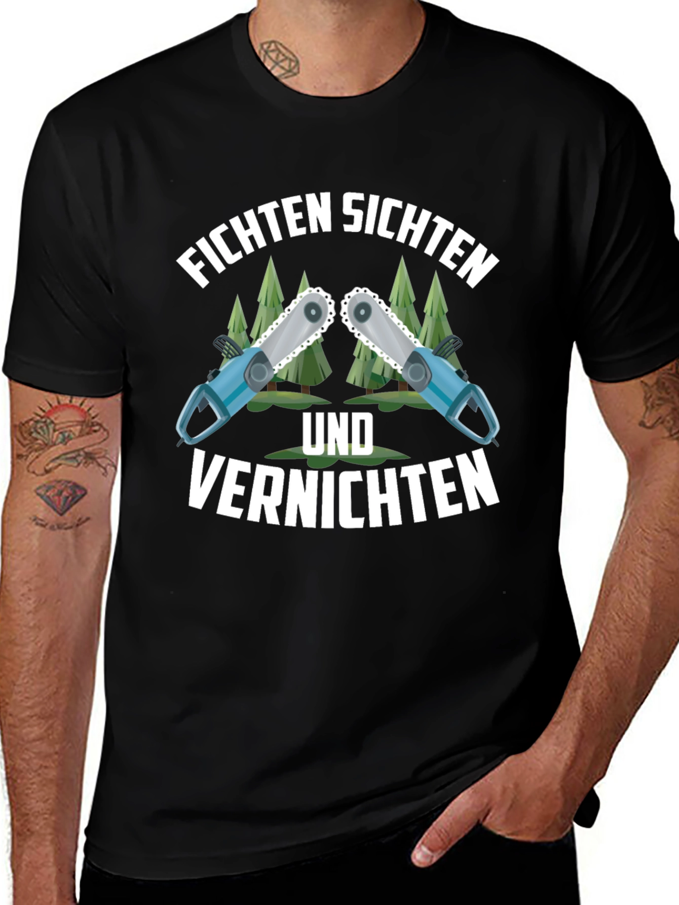 Variant 28 of Funny Fichten Sichten Und Vernichten Chainsaw T-Shirt