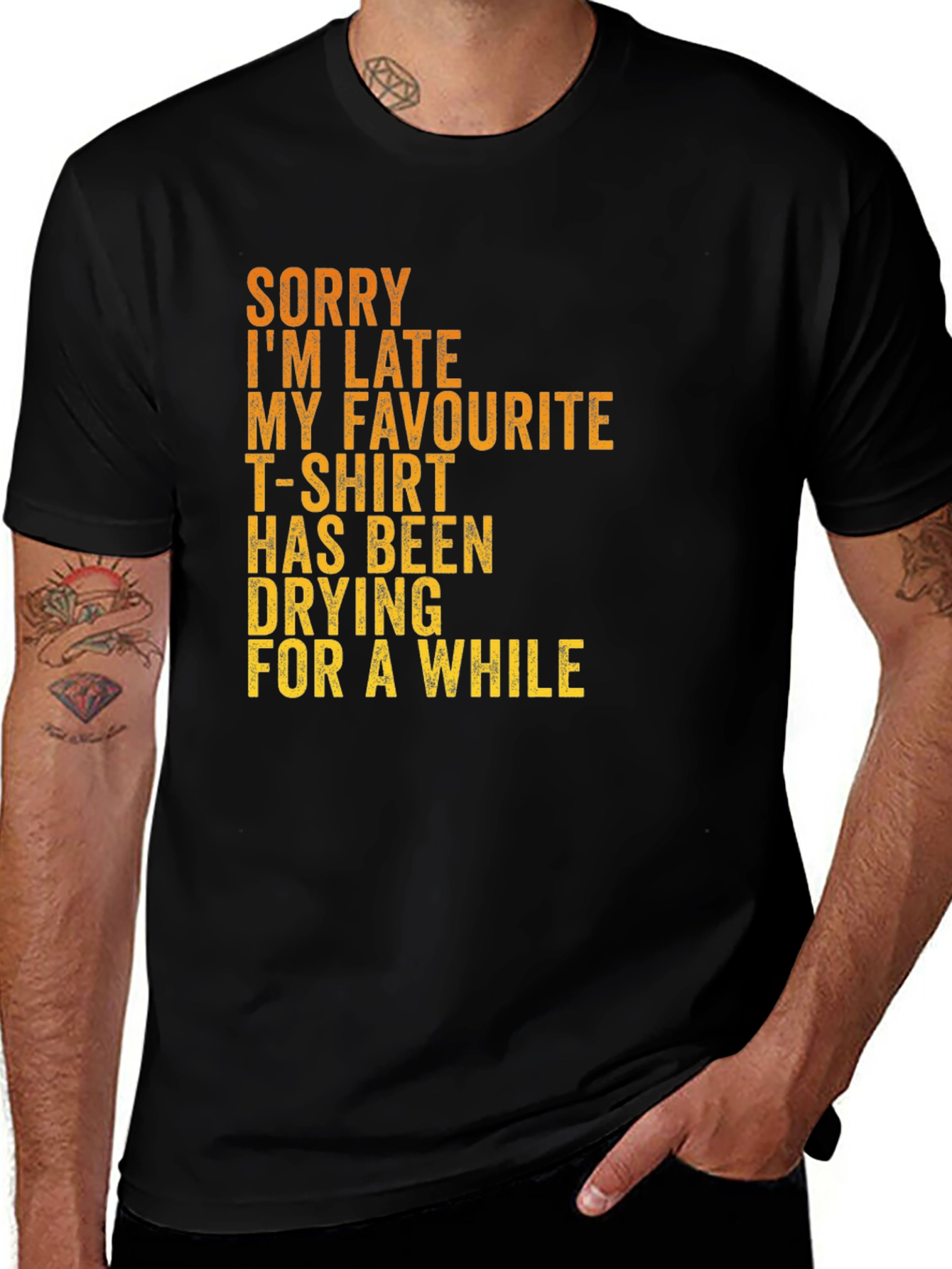 Variant 15 of Funny Graphic Tee - Sorry I'm Late T-Shirt