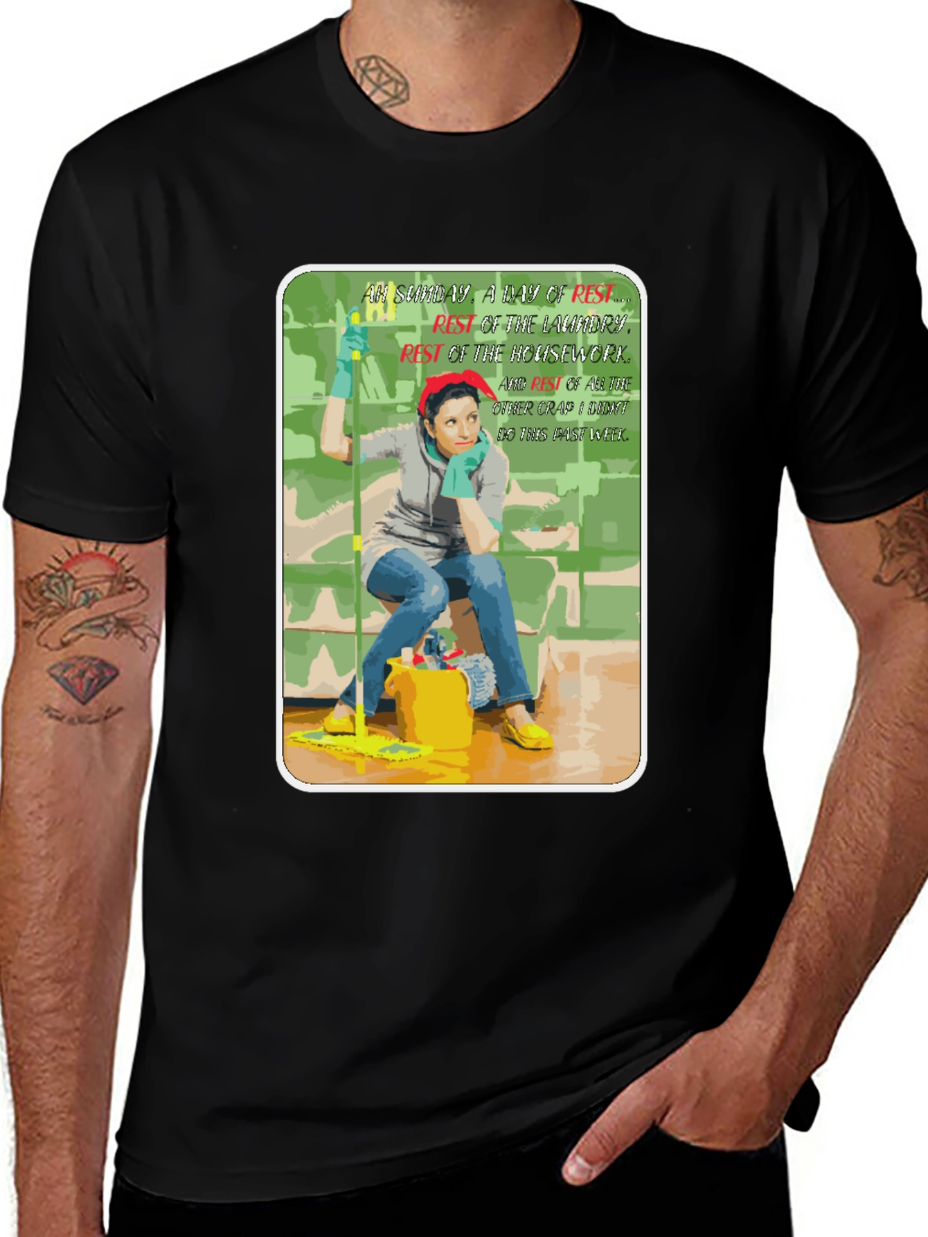 Variant 8 of Funny Housework Humor Graphic T-Shirt