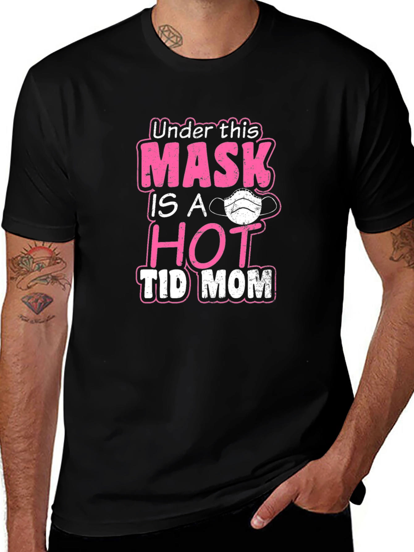 Variant 19 of Under This Mask HOT TID MOM T-Shirt