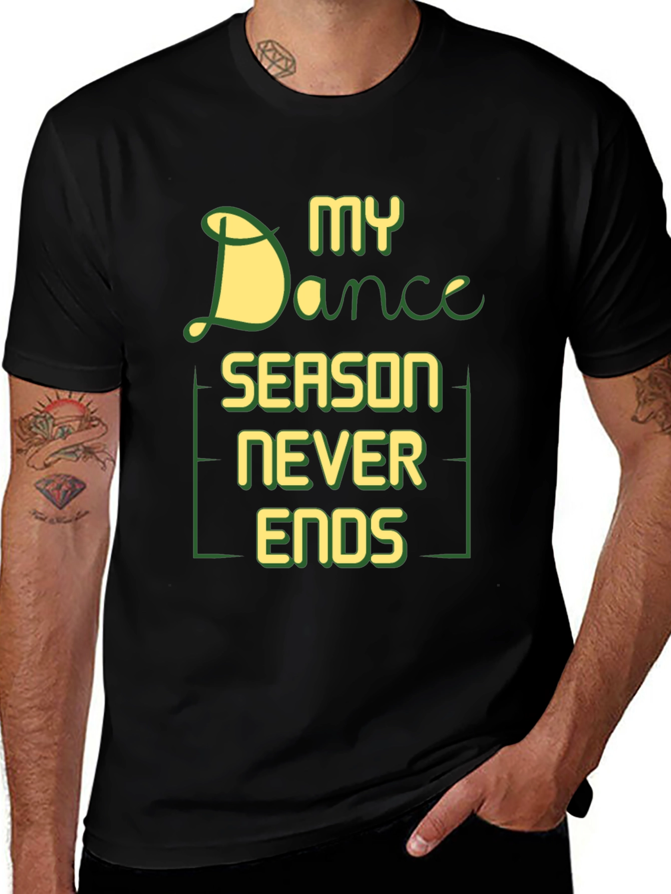 Variant 25 of Dance Season Never Ends Graphic Tee