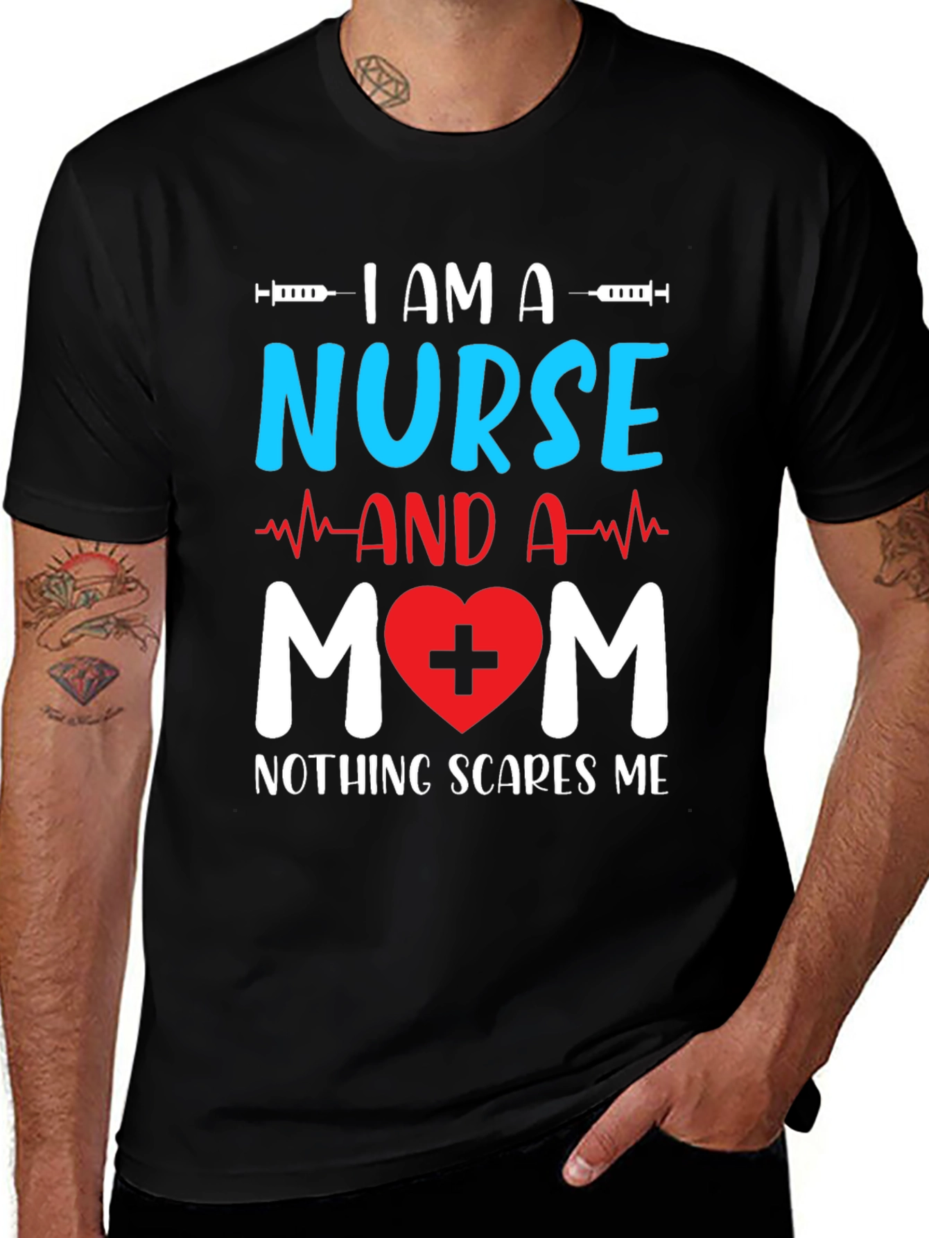 Variant 23 of Nurse Mom Graphic T-Shirt - Nothing Scares Me