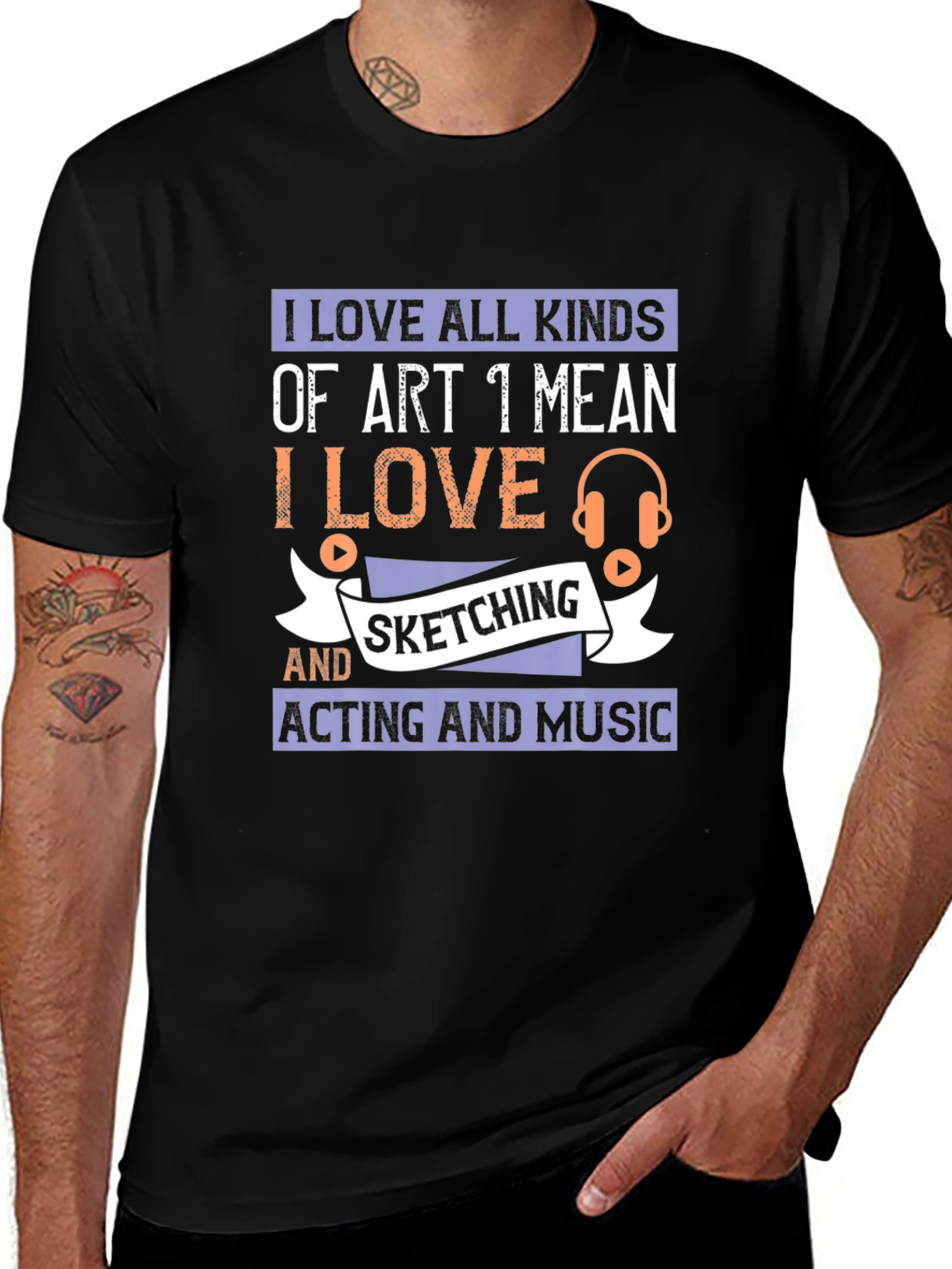 Variant 16 of Art Lover T-Shirt - Sketching, Acting, Music