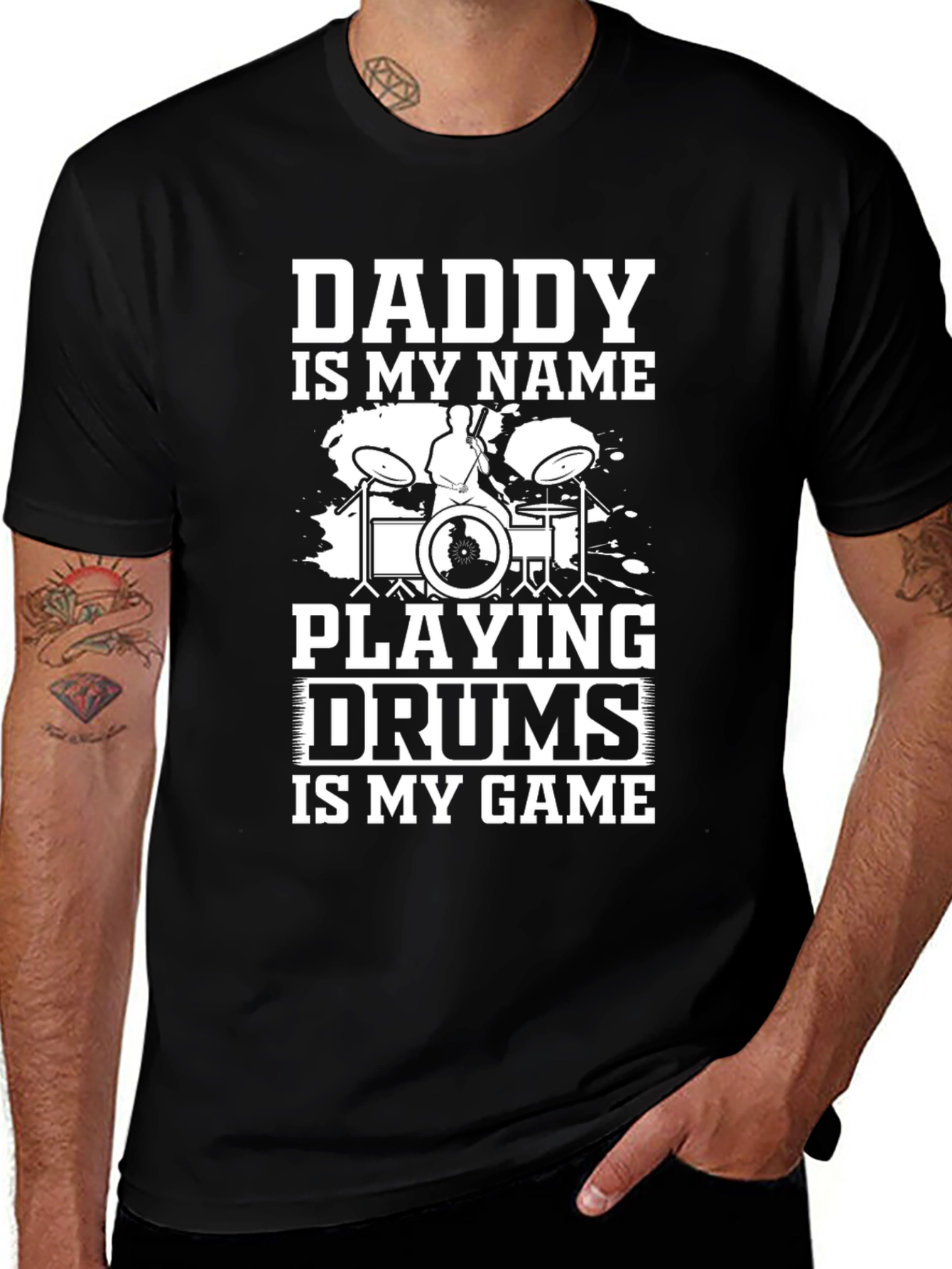Variant 21 of Daddy Drummer T-Shirt - Playing Drums Is My Game