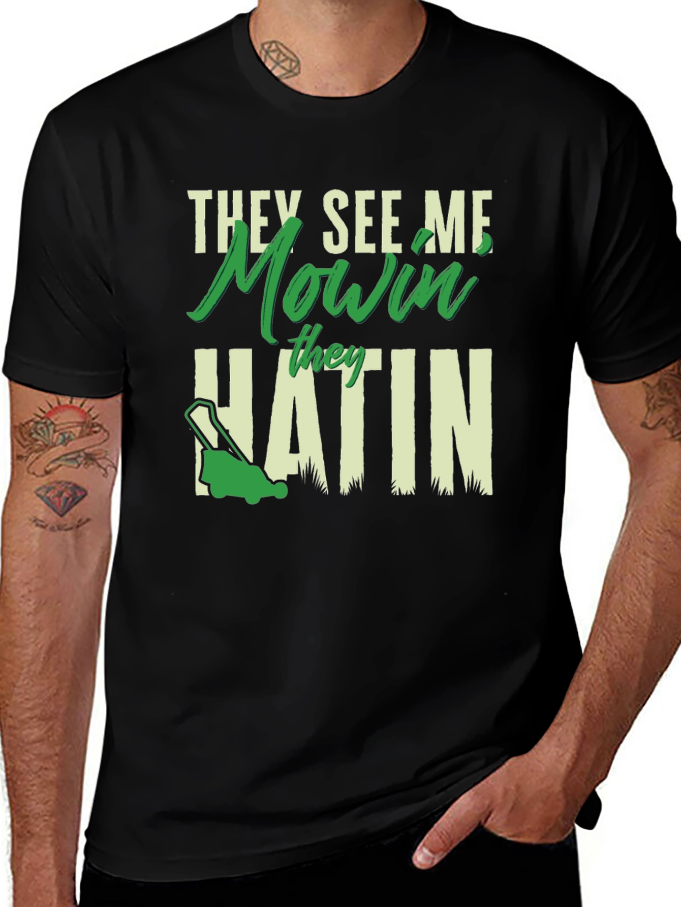Variant 20 of They See Me Mowin' T-Shirt
