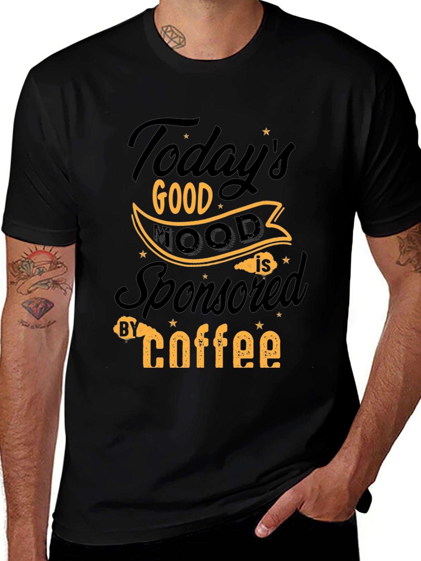 Variant 27 of Today's Good Mood Sponsored By Coffee T-Shirt