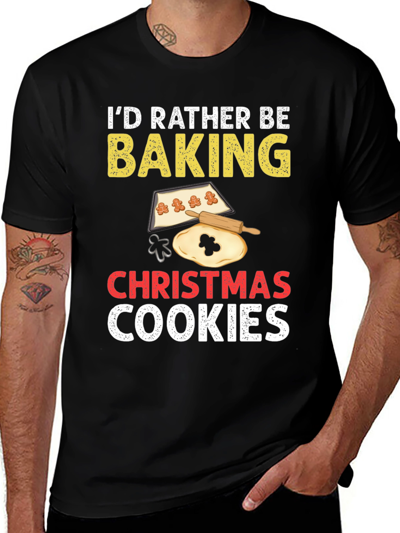 I'd Rather Be Baking Christmas Cookies T-Shirt