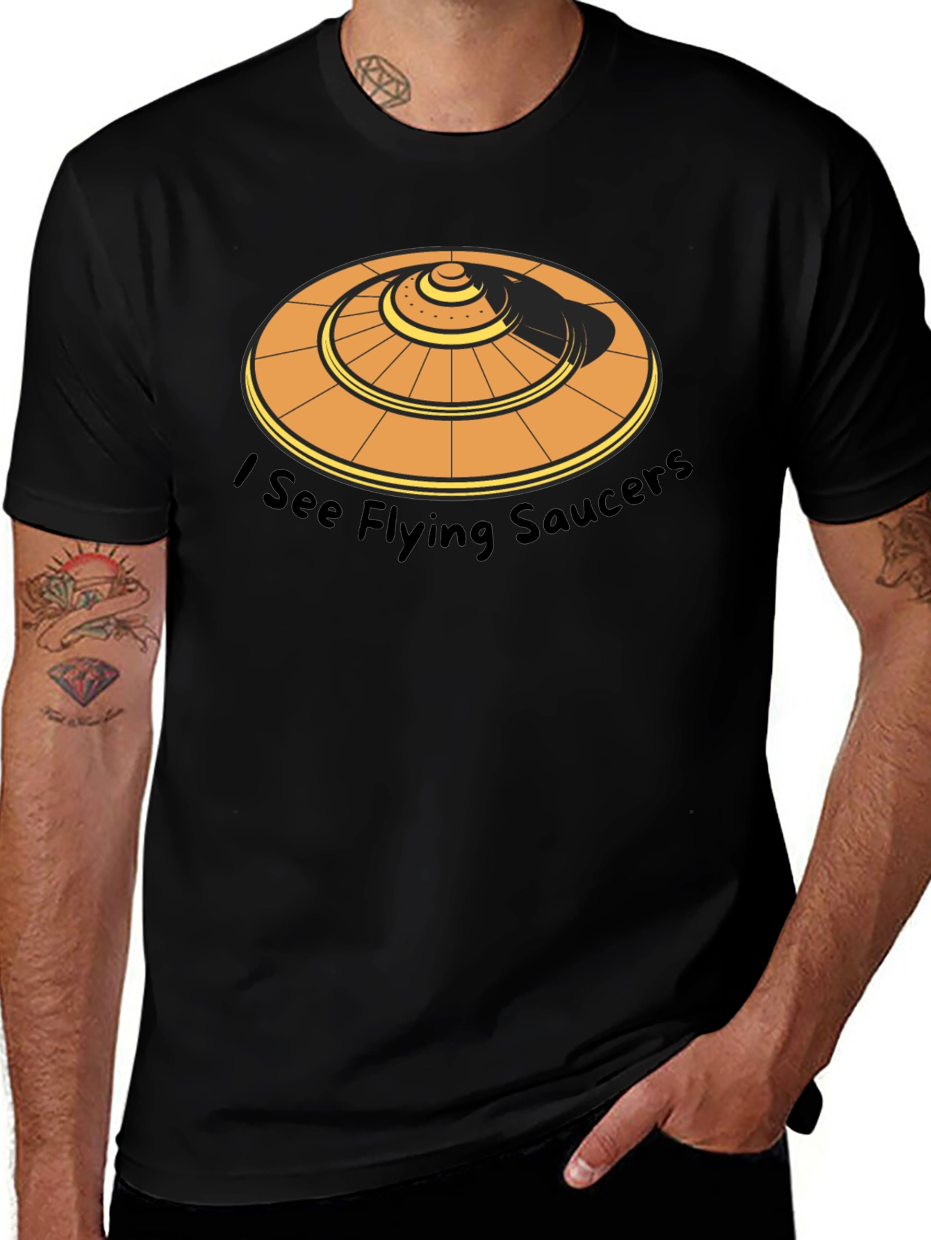 Variant 2 of I See Flying Saucers Graphic Tee - UFO Humor