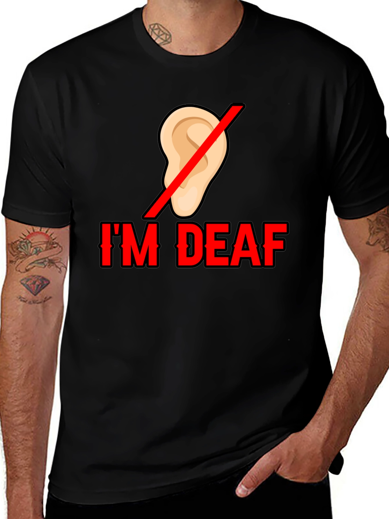 Variant 14 of I'm Deaf T-Shirt - Statement Tee