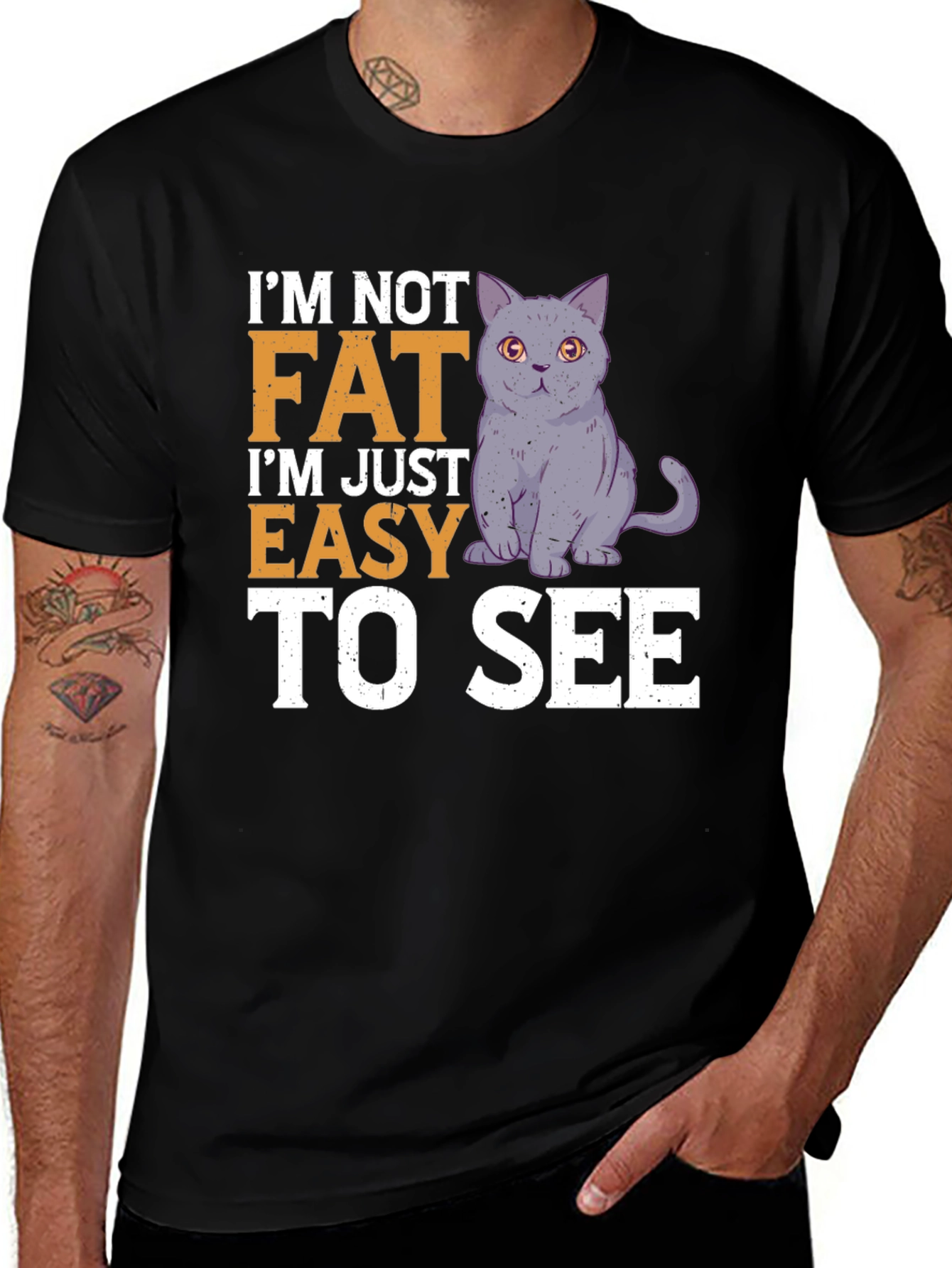 Variant 24 of I'm Not Fat I'm Just Easy to See Funny Cat T-Shirt