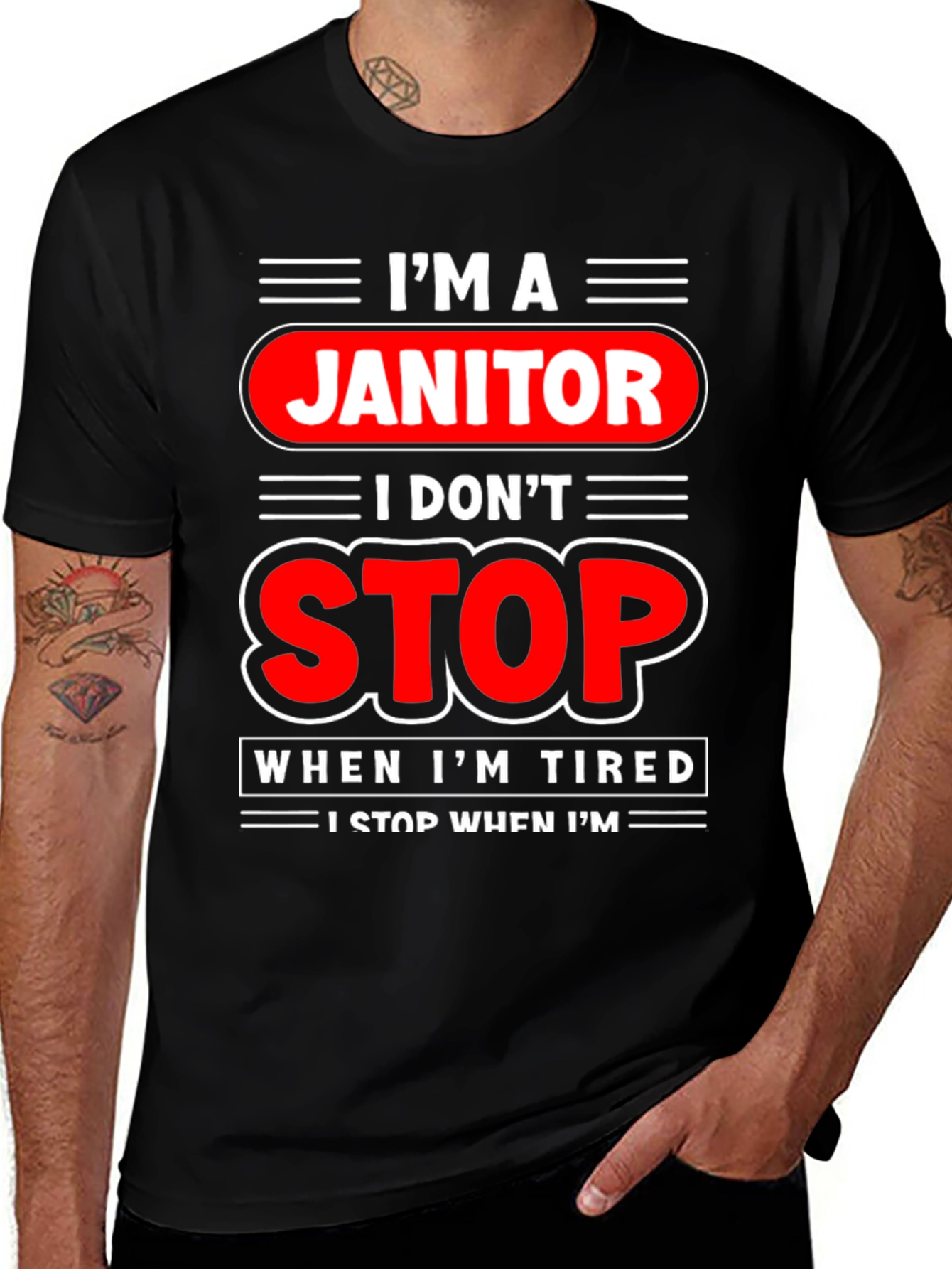 Variant 2 of I'm A Janitor Graphic T-Shirt