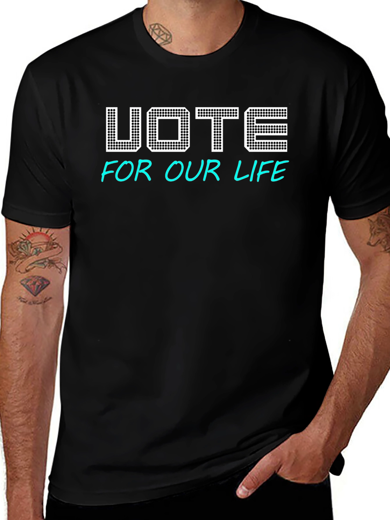Variant 26 of Vote For Our Life T-Shirt