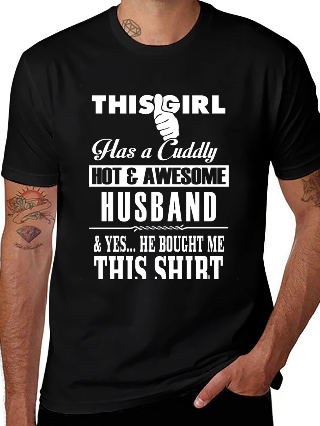 Variant 22 of Humorous "This Girl Has a Hot Husband" Black T-Shirt