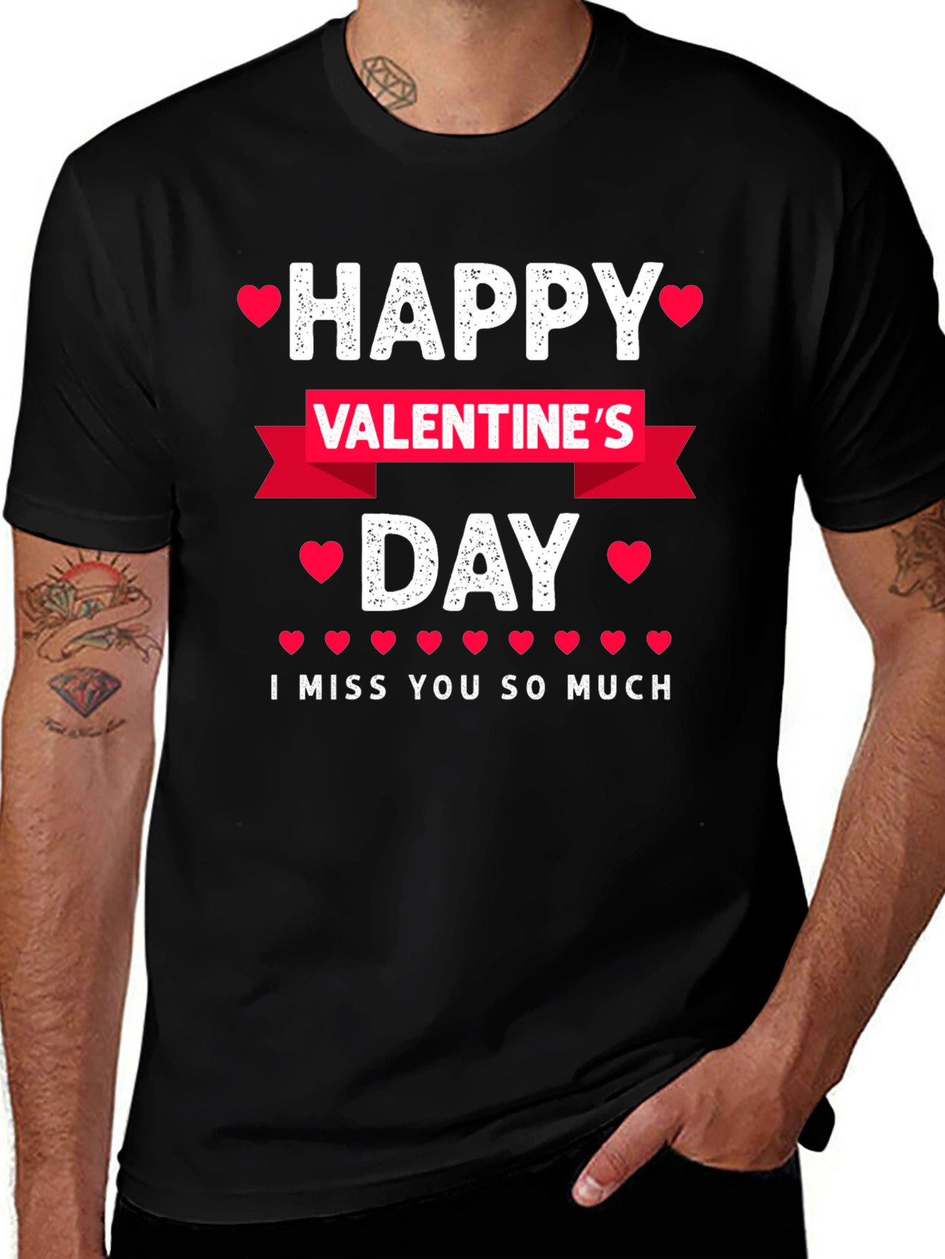 Happy Valentine's Day T-Shirt - I Miss You So Much