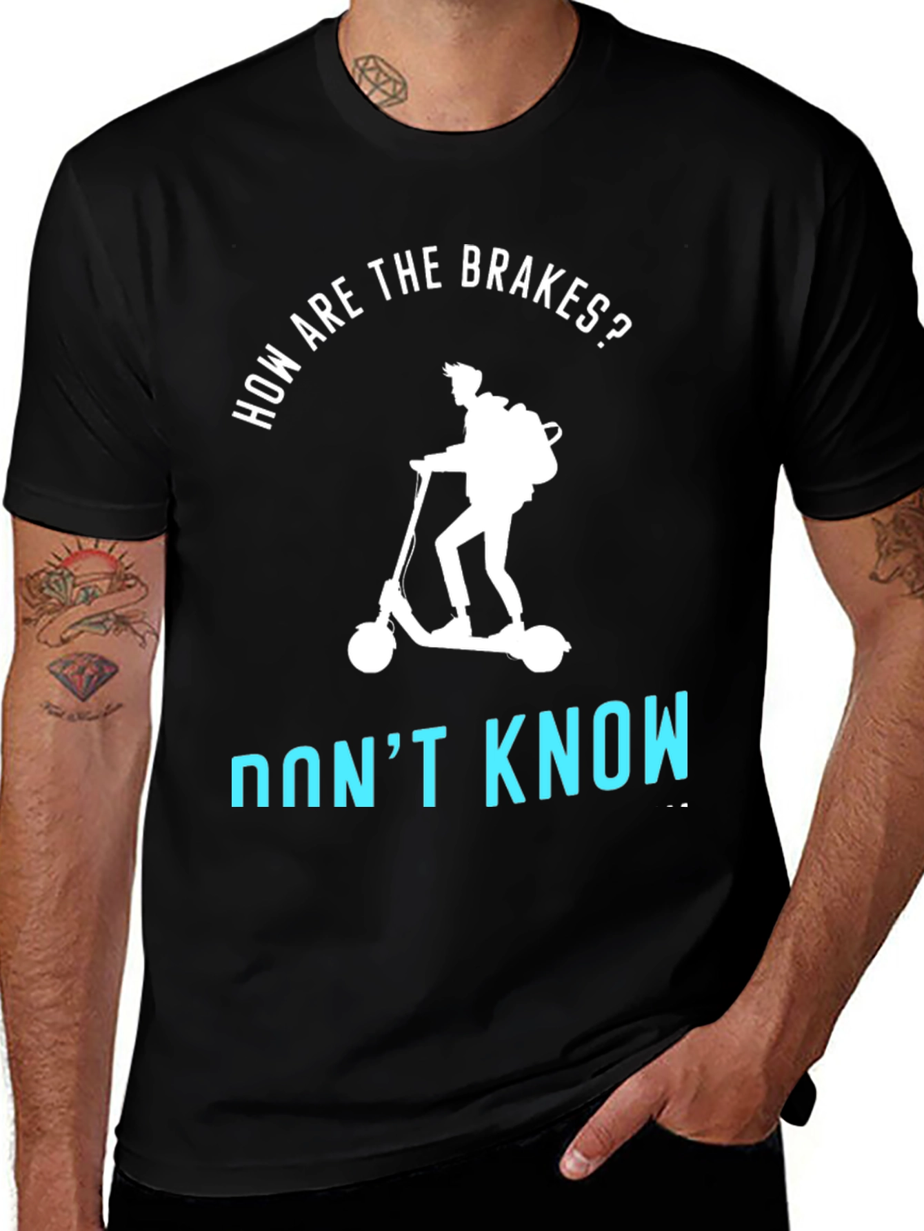 Variant 29 of Funny Scooter T-Shirt: How Are The Brakes? Don't Know