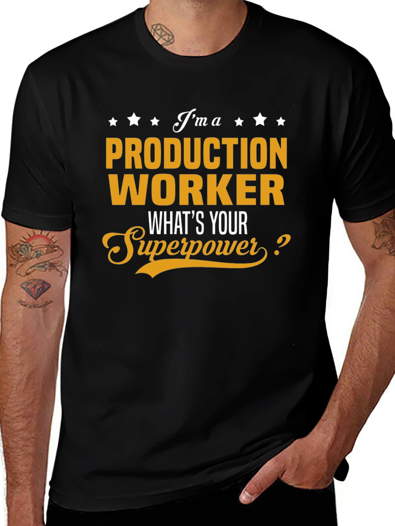 Variant 8 of Production Worker Superpower T-Shirt - Novelty Tee