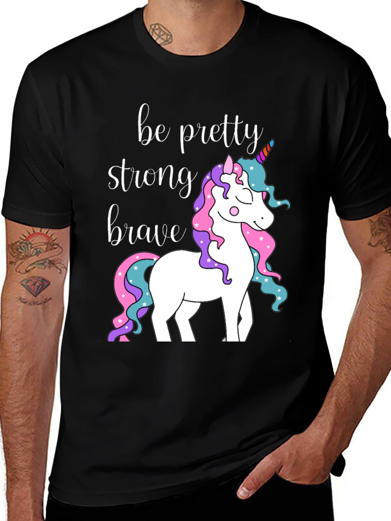 Variant 26 of Be Pretty Strong Brave Unicorn Graphic T-Shirt
