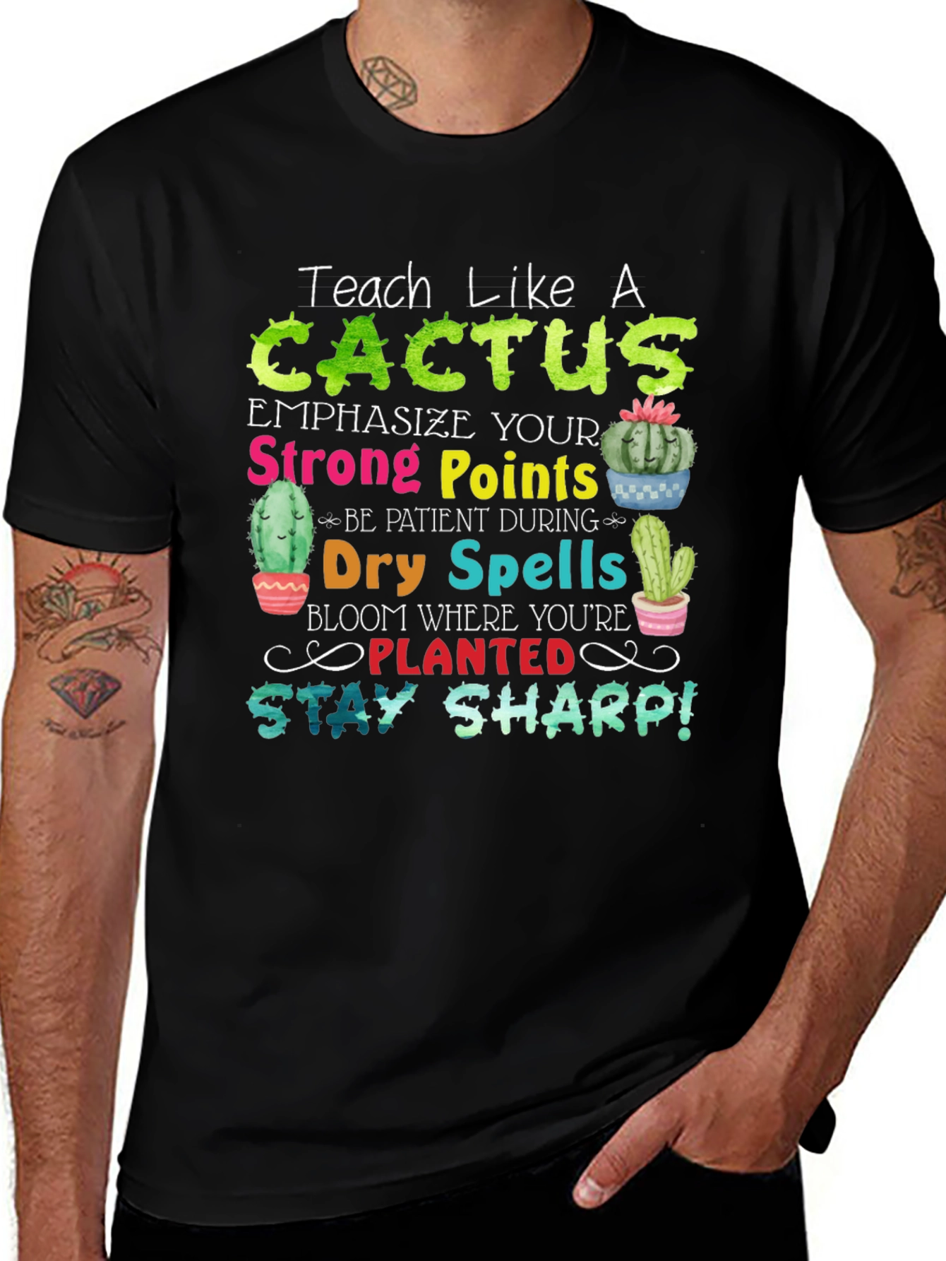 Variant 19 of Teach Like a Cactus T-Shirt