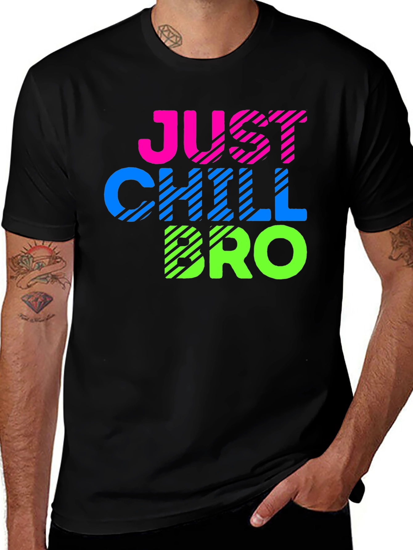 Variant 14 of Just Chill Bro Black T-Shirt