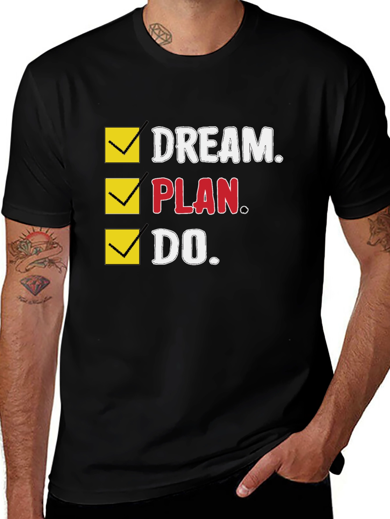Variant 26 of Dream, Plan, Do Graphic T-Shirt