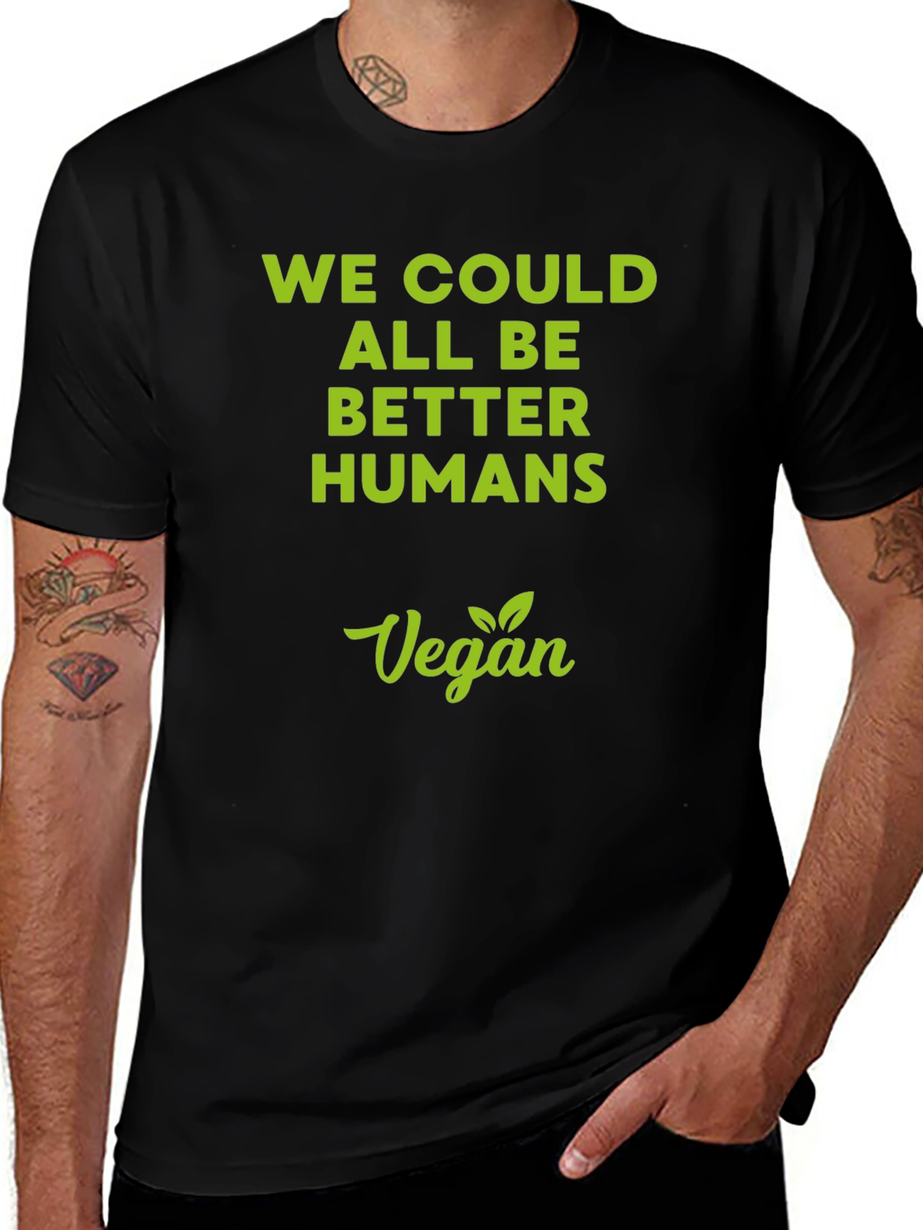 Variant 15 of Vegan T-Shirt - We Could All Be Better Humans