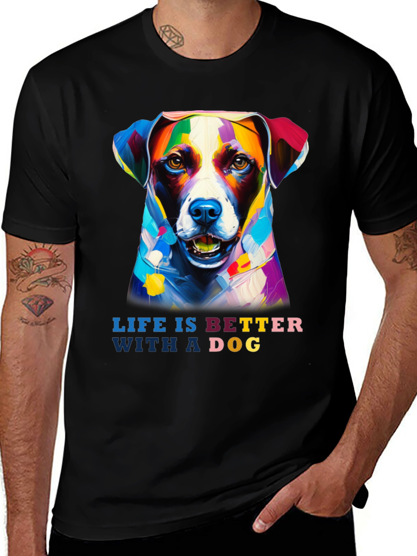 Variant 5 of Life is Better with a Dog T-Shirt - Artistic Dog Portrait
