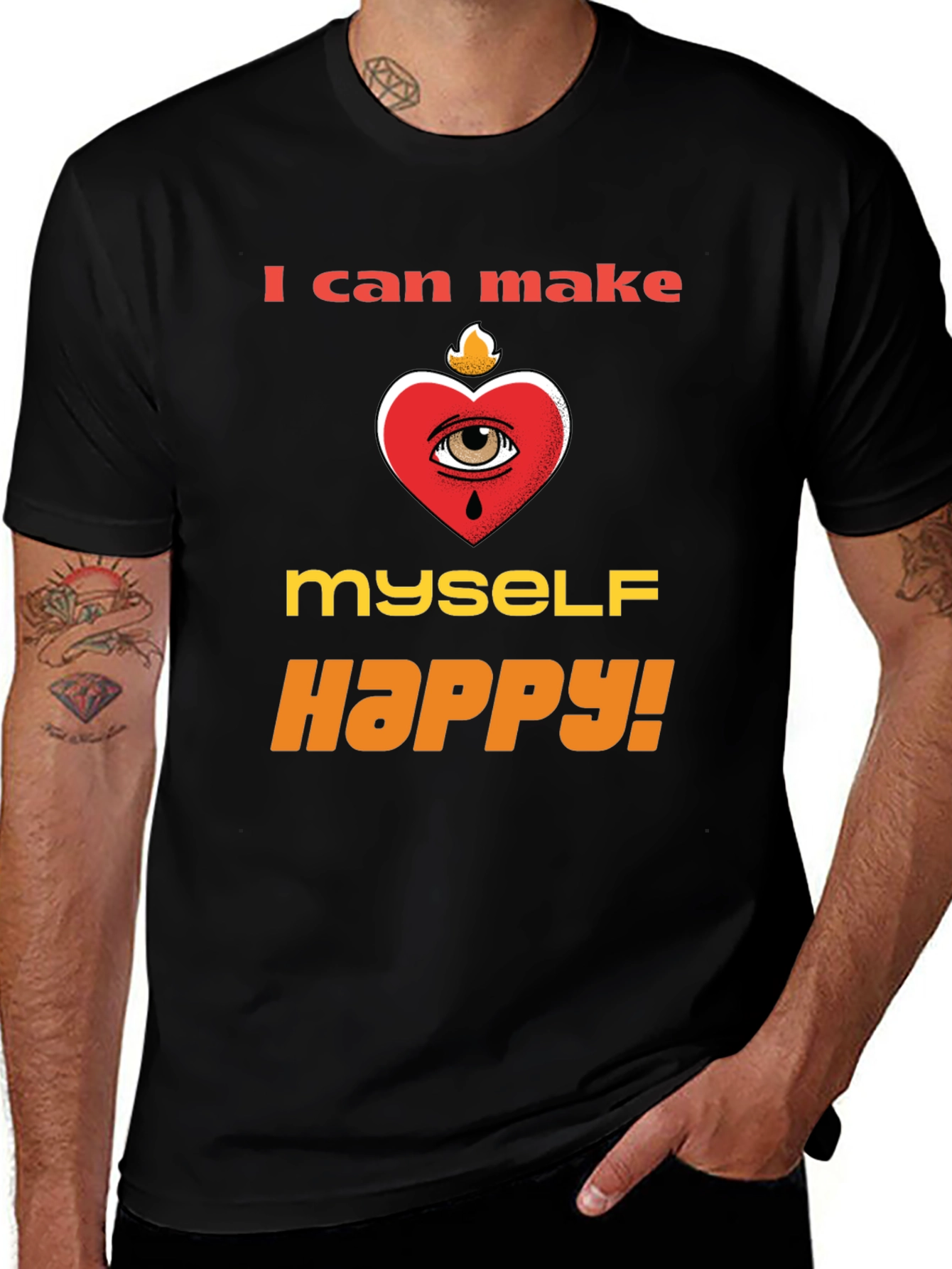 Variant 18 of I Can Make Myself Happy T-Shirt
