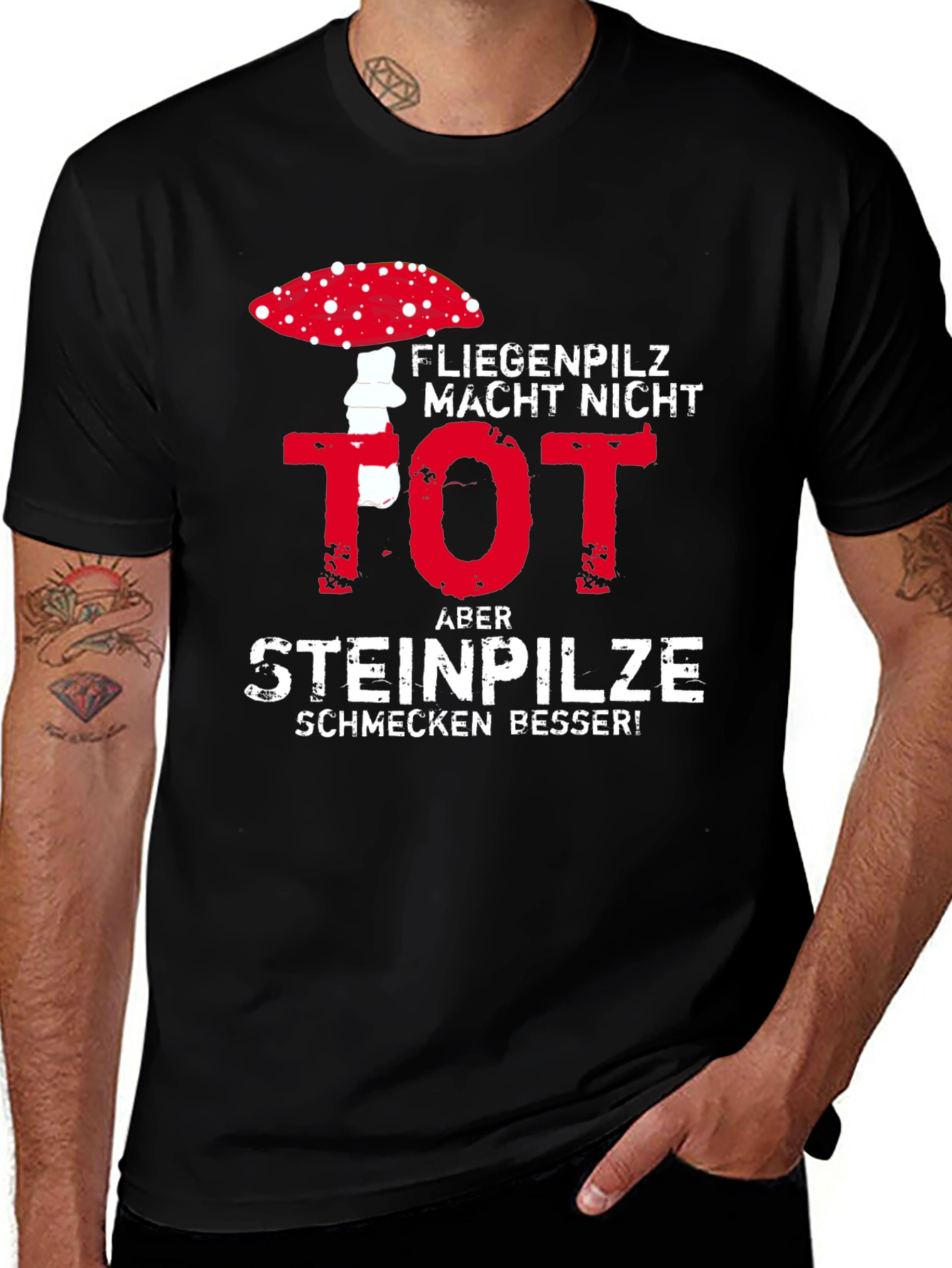 Variant 8 of Funny Mushroom T-Shirt - Steinpilze schmecken besser!