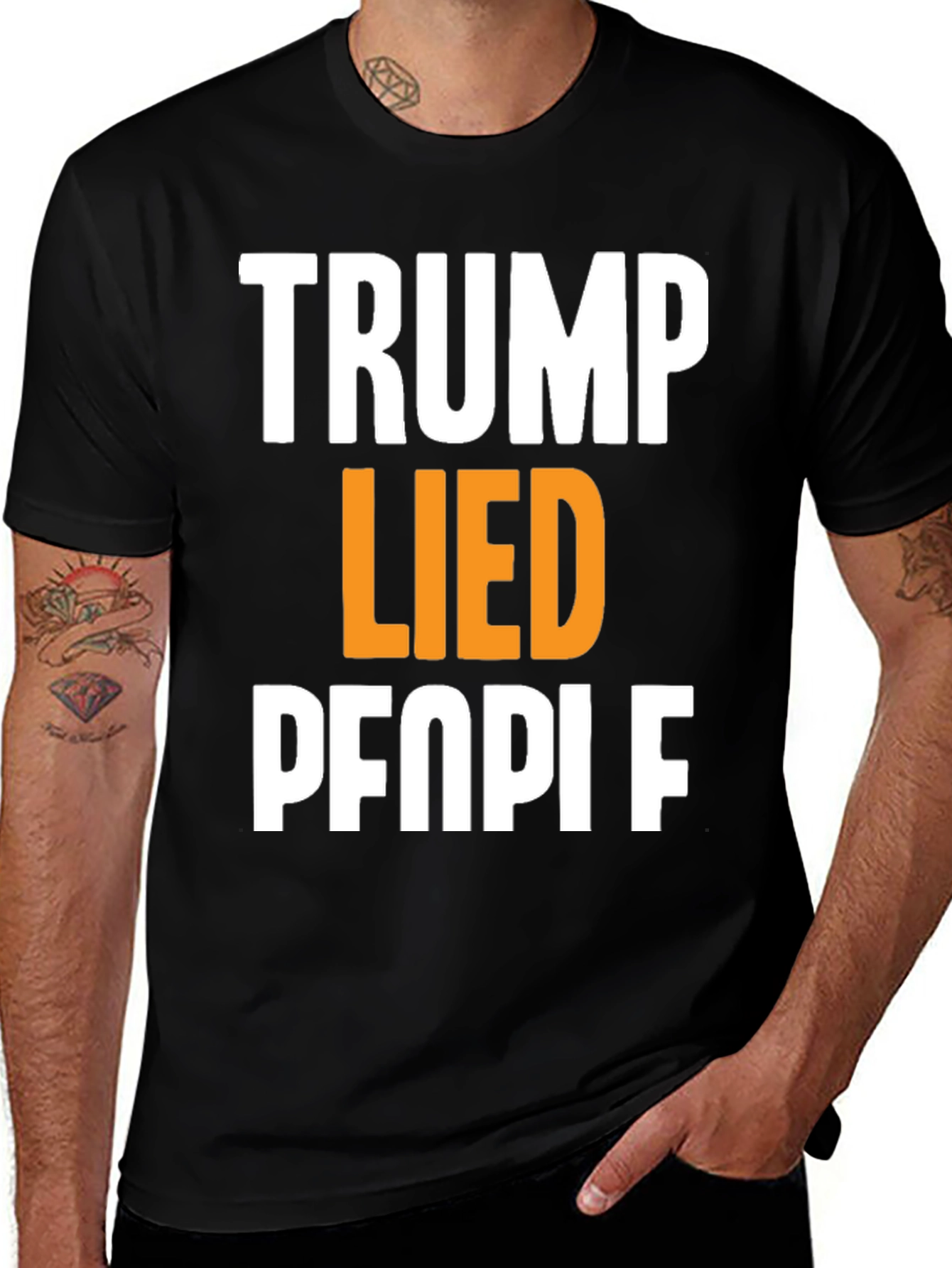 Variant 17 of Trump Lied People Graphic T-Shirt