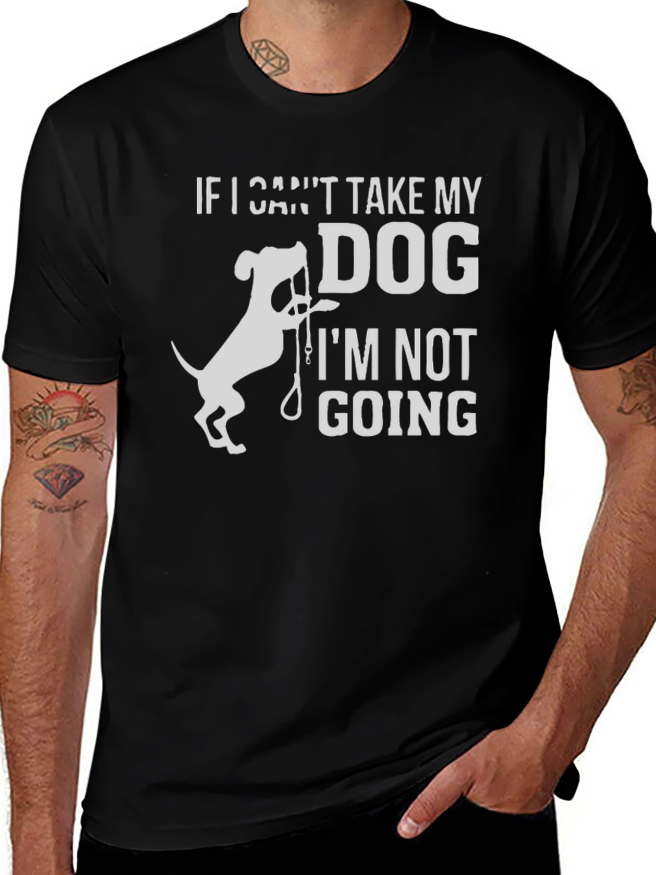 Variant 2 of Dog Lover Tee: If I Can't Take My Dog T-Shirt