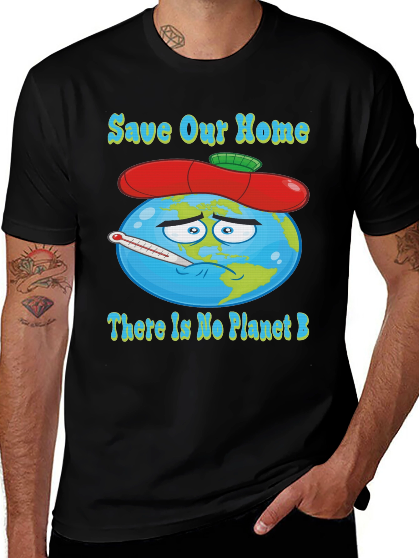 Save Our Home T-Shirt - There Is No Planet B