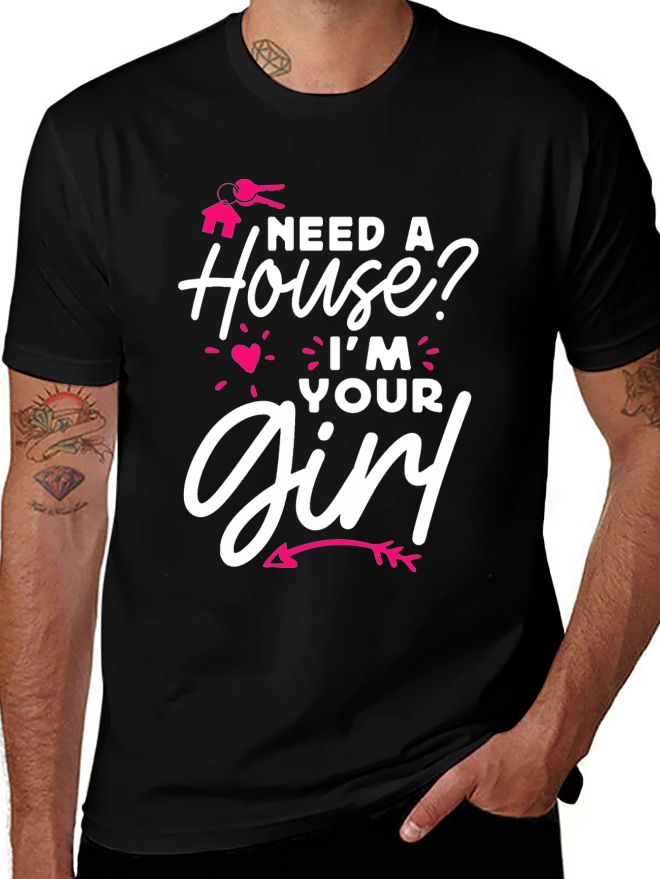 Variant 4 of Need a House? I'm Your Girl T-Shirt