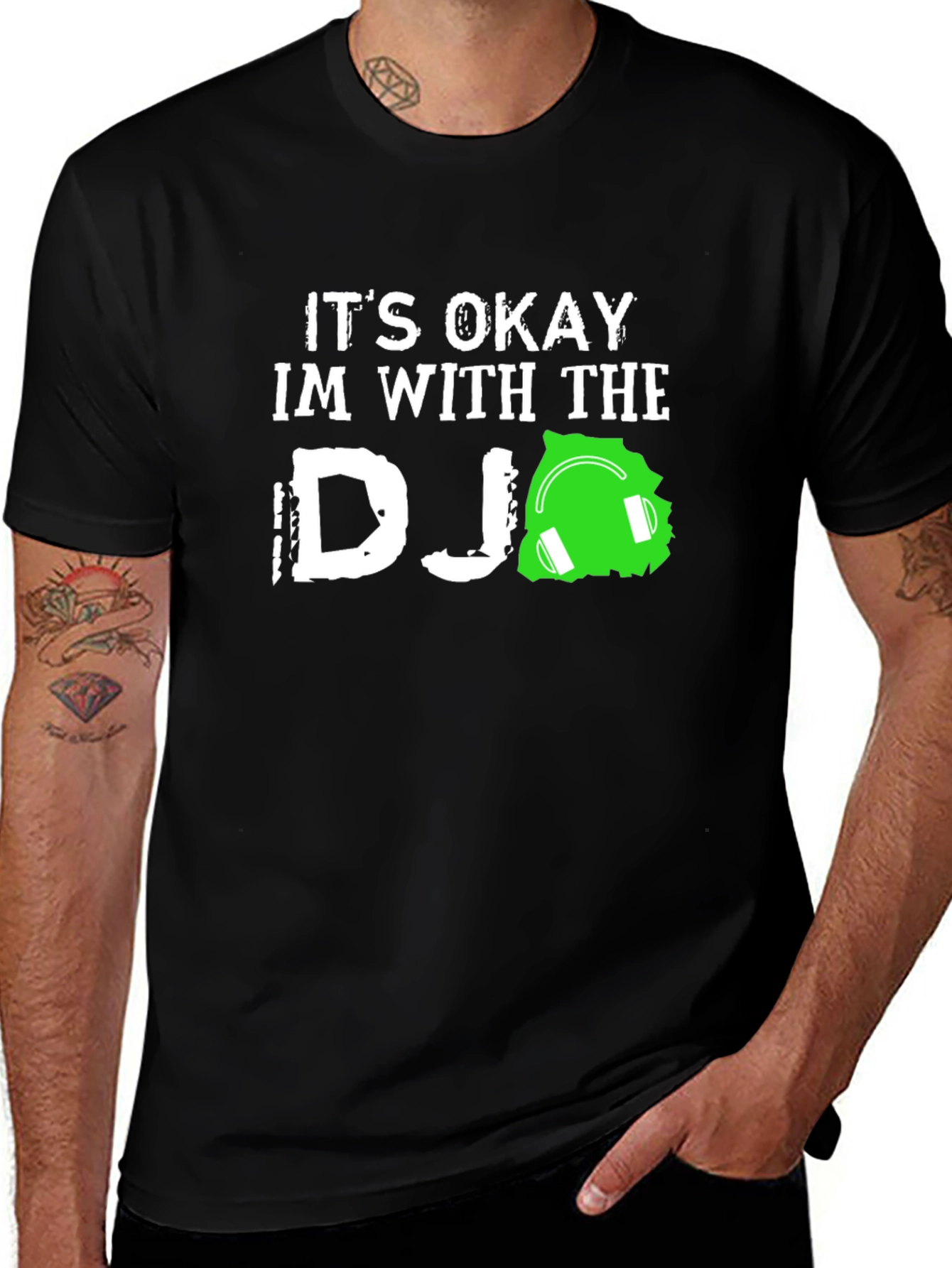 Variant 8 of It's Okay I'm With the DJ T-Shirt