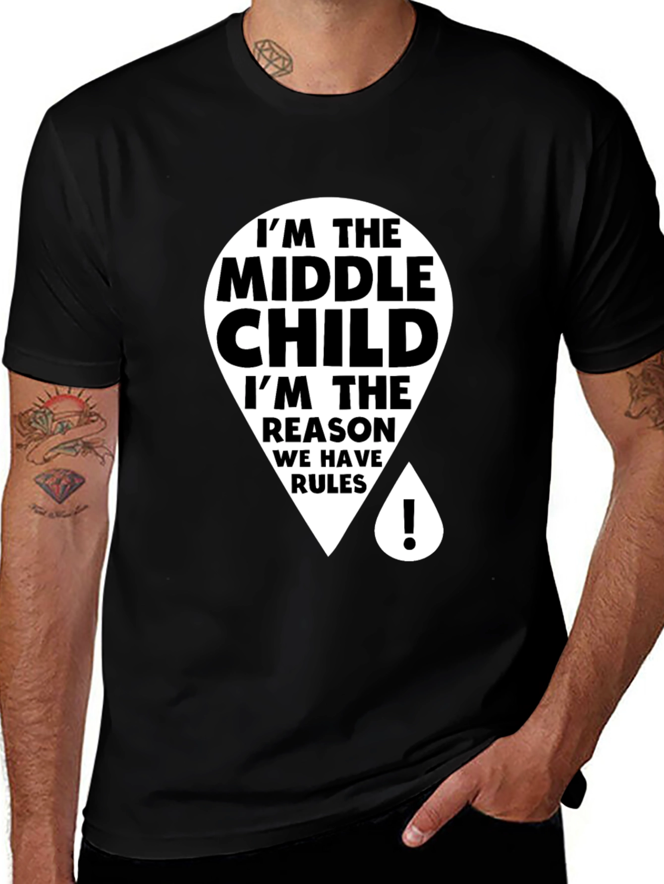 Black Middle Child T-Shirt - Reason We Have Rules main image