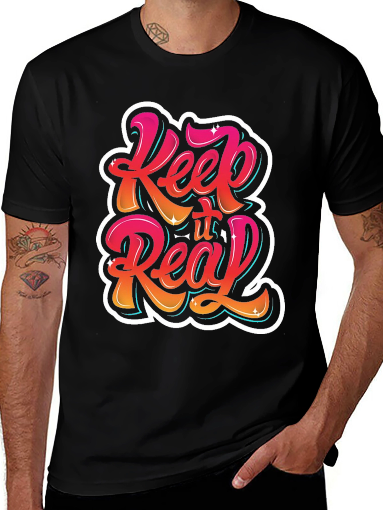 Variant 16 of Keep It Real Graphic Tee