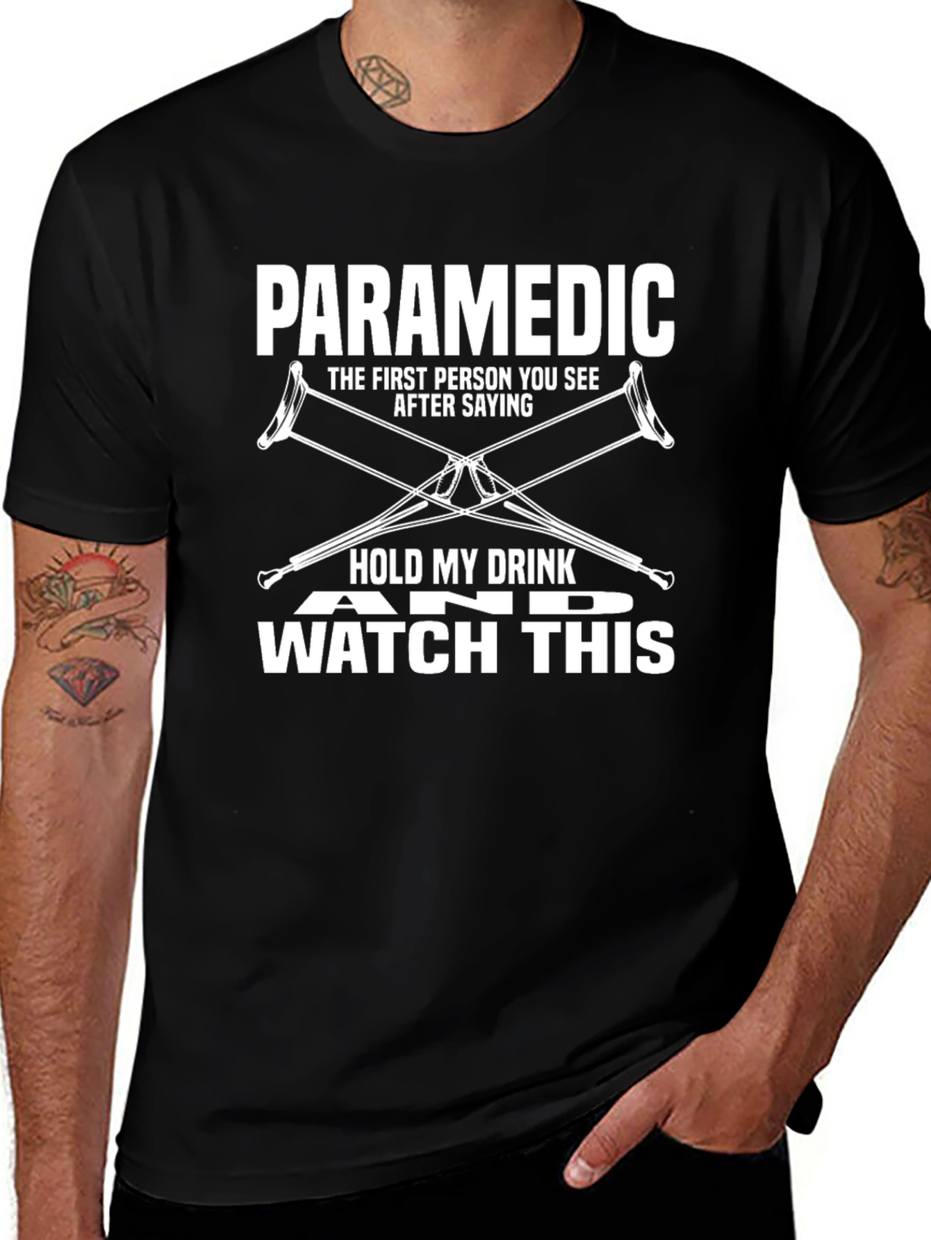 Variant 9 of Paramedic T-Shirt: Hold My Drink & Watch This Graphic Tee