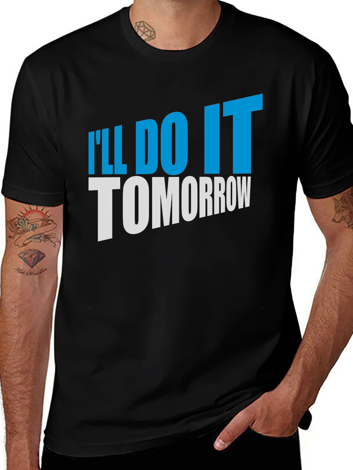 Variant 25 of I'll Do It Tomorrow Graphic Tee