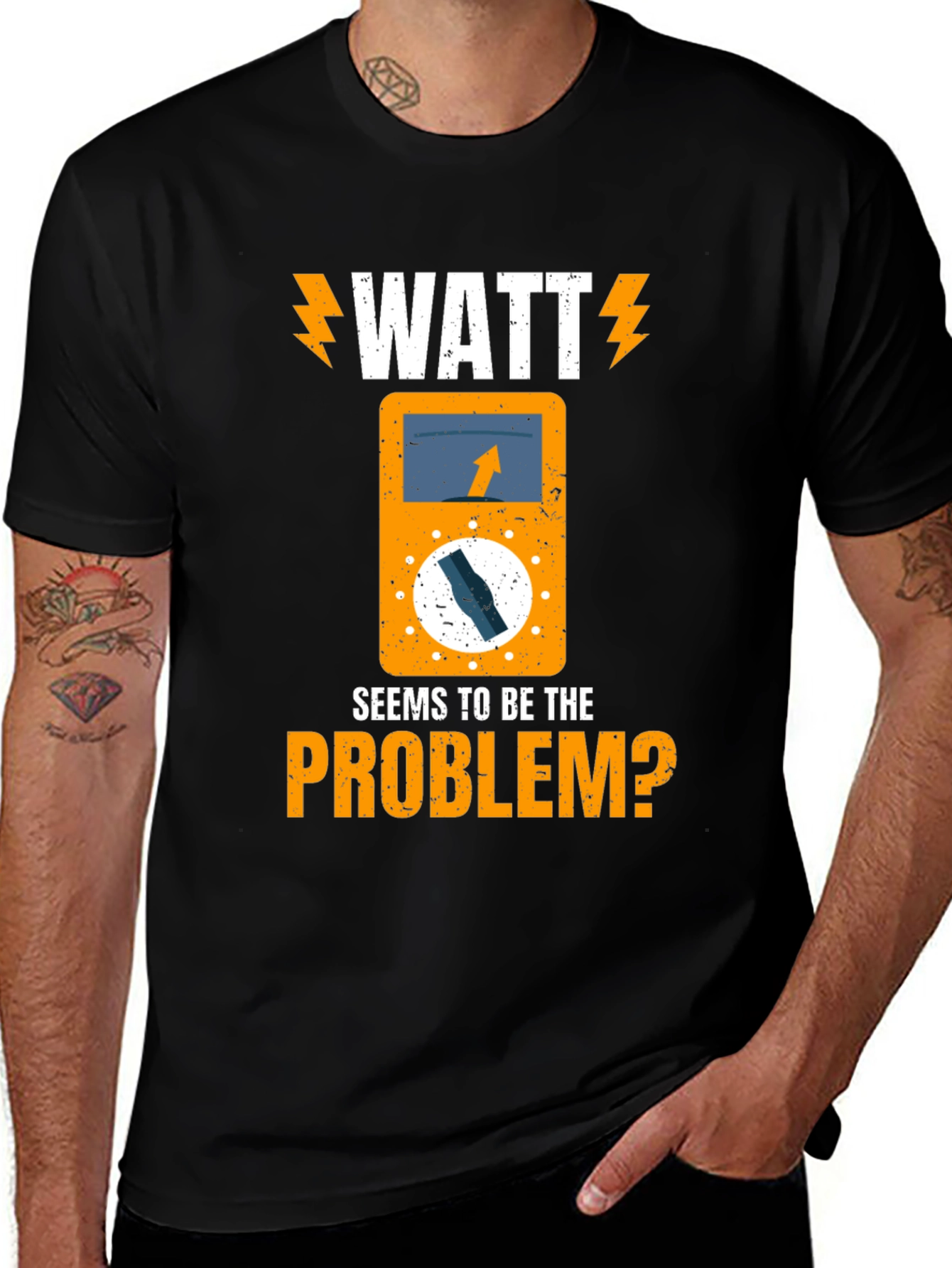 Watt Seems to Be The Problem? Electrician T-Shirt