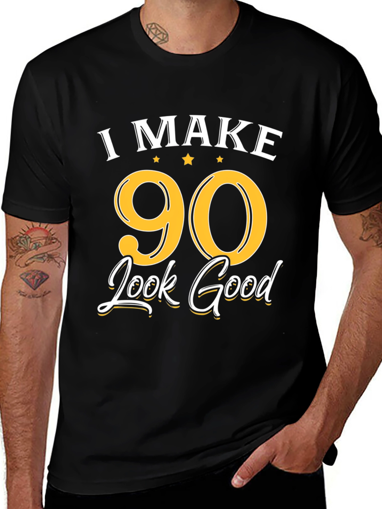I Make 90 Look Good Graphic T-Shirt