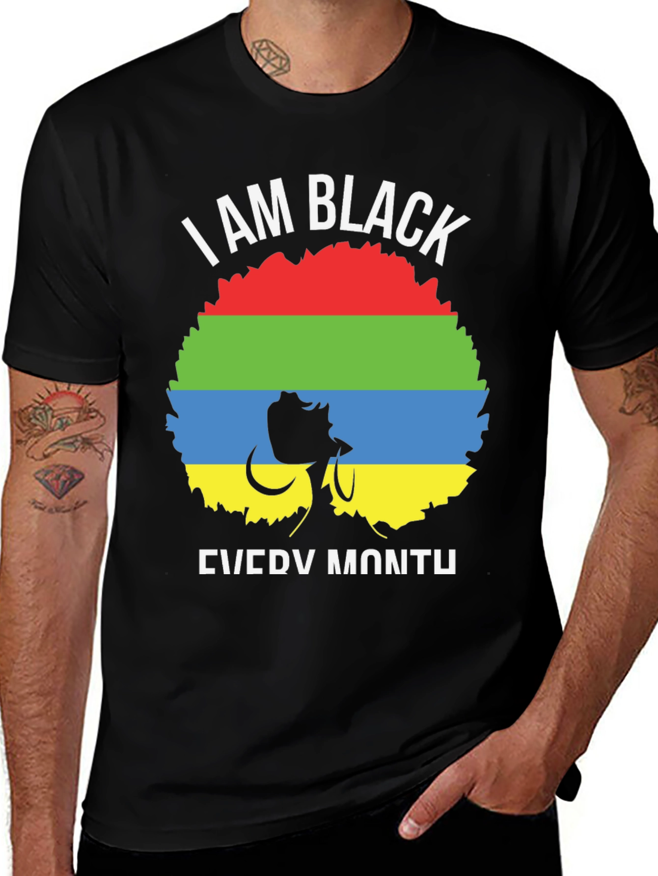 Variant 26 of I Am Black Every Month T-Shirt