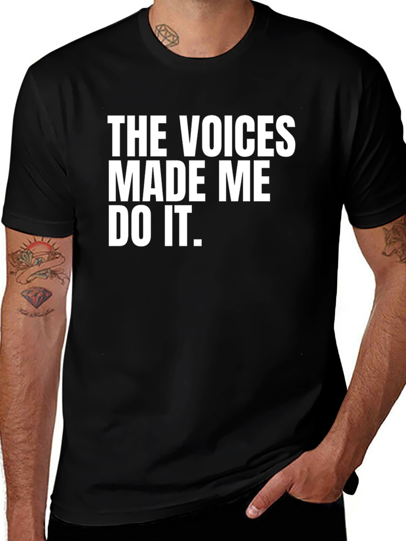 Variant 3 of The Voices Made Me Do It - Funny T-Shirt