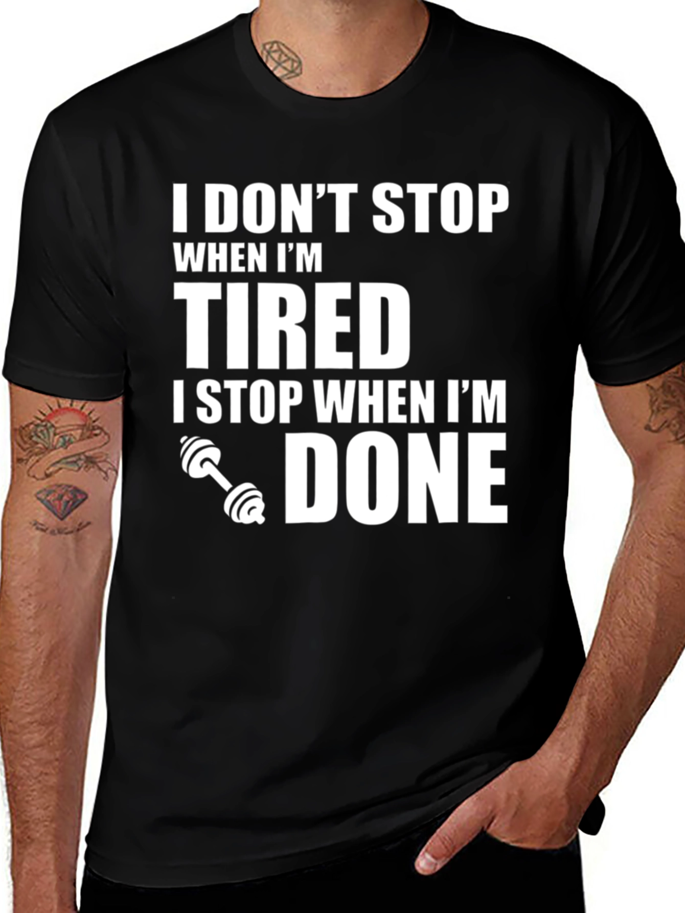 Motivational Workout T-Shirt - I Don't Stop When I'm Tired
