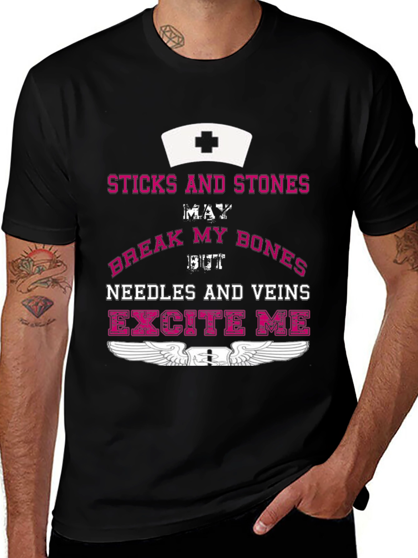 Nurse Humor T-Shirt - Sticks and Stones Excite Me