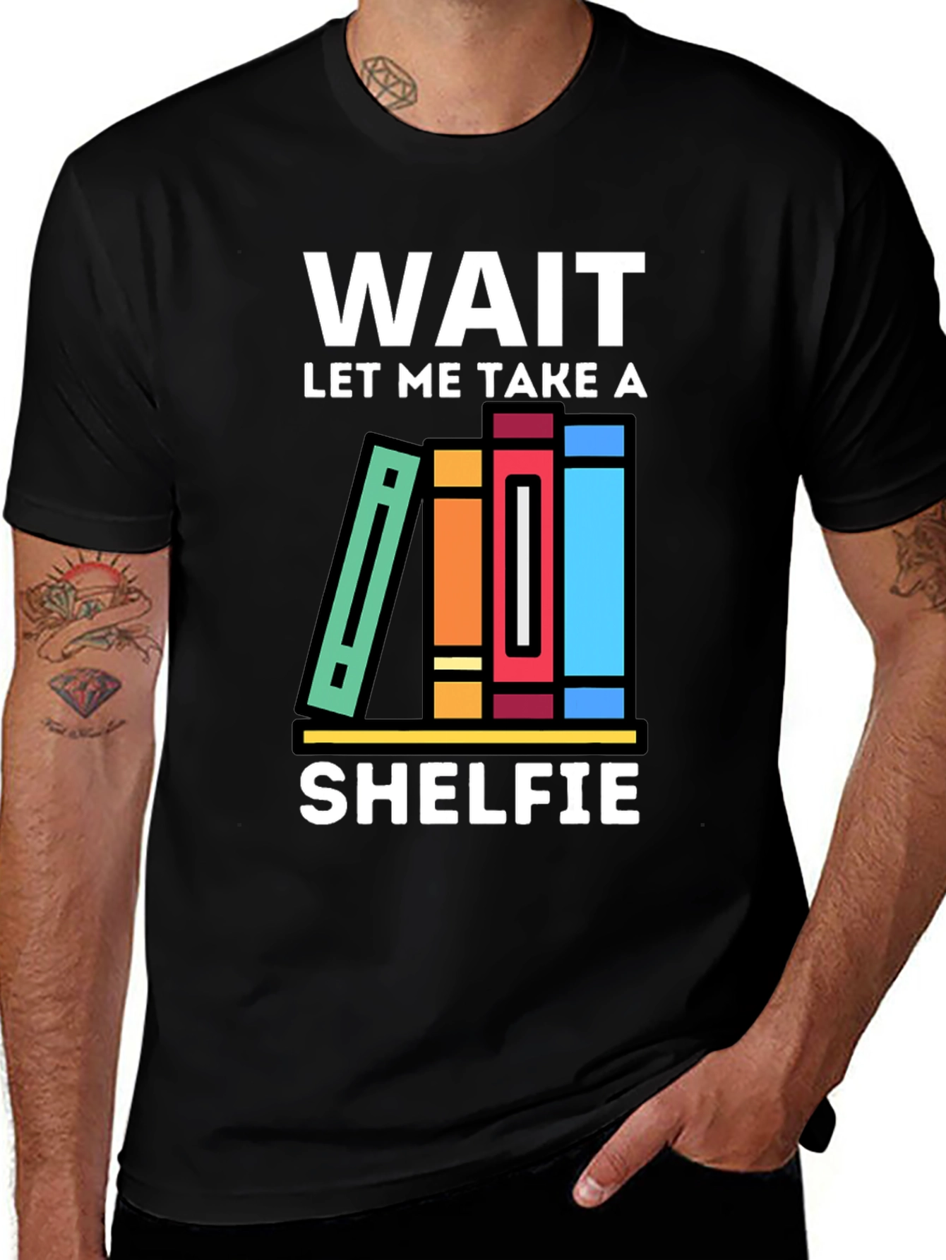 Variant 4 of Wait Let Me Take a Shelfie T-Shirt
