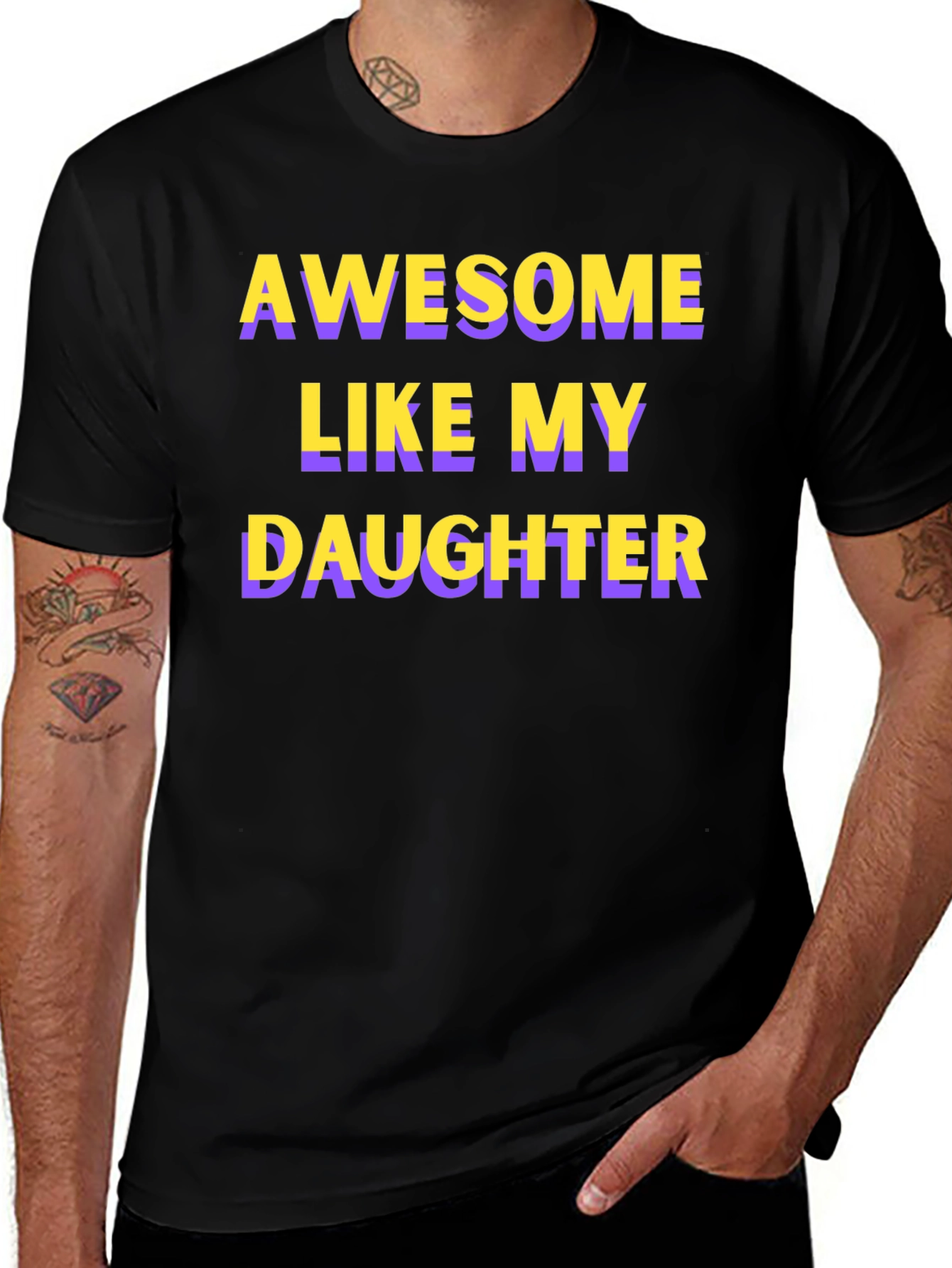 Awesome Like My Daughter T-Shirt