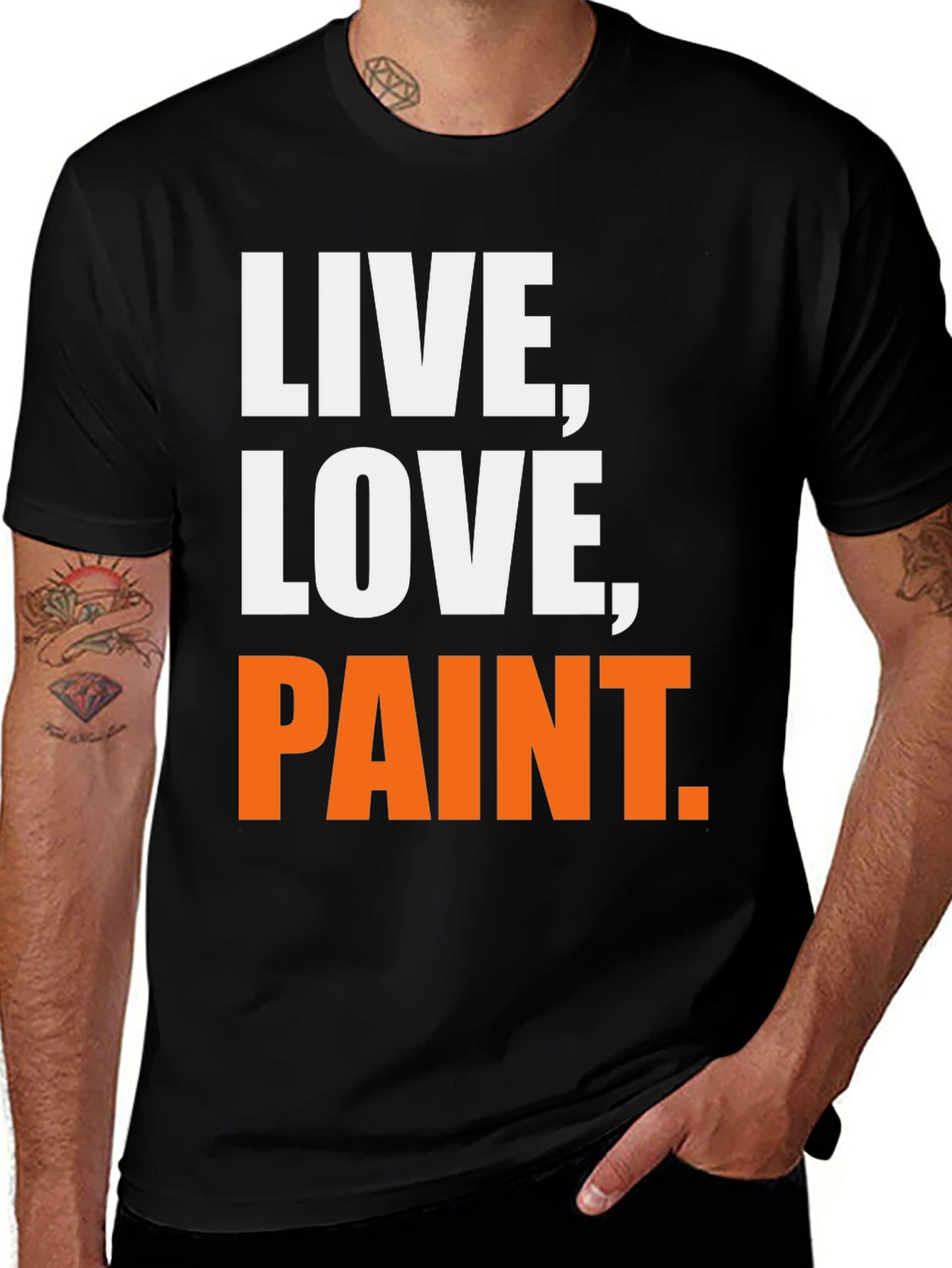 Live, Love, Paint T-Shirt - Artistic Apparel